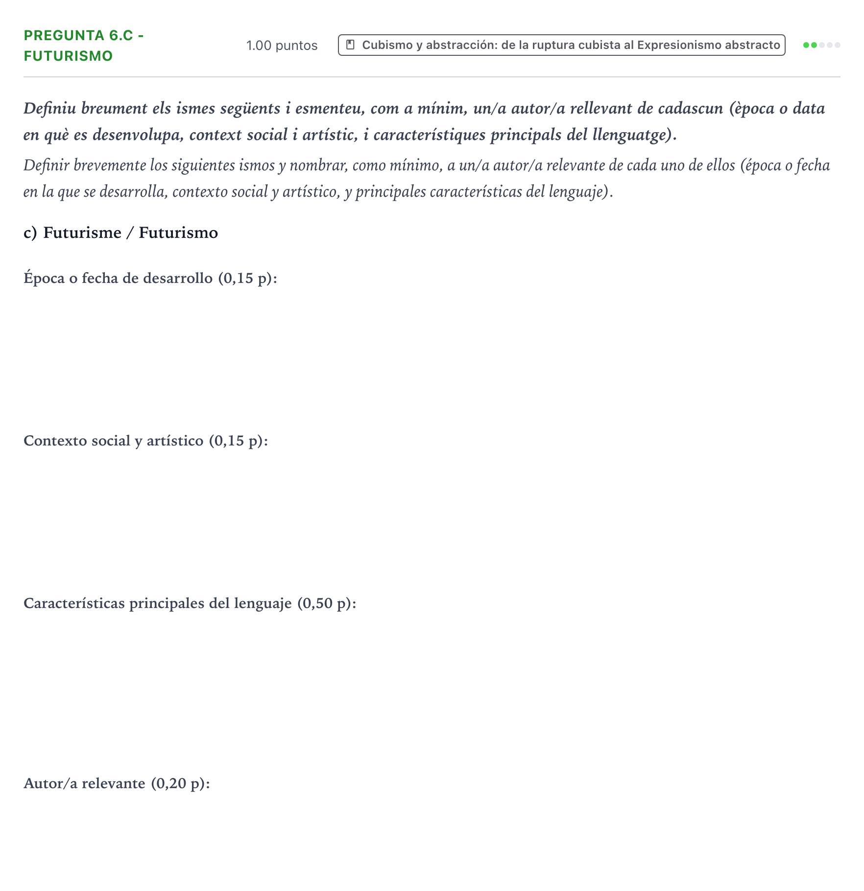Enunciado: Pregunta 6.c - Futurismo · Fundamentos Artísticos PAU Valencia Extraordinaria 2022