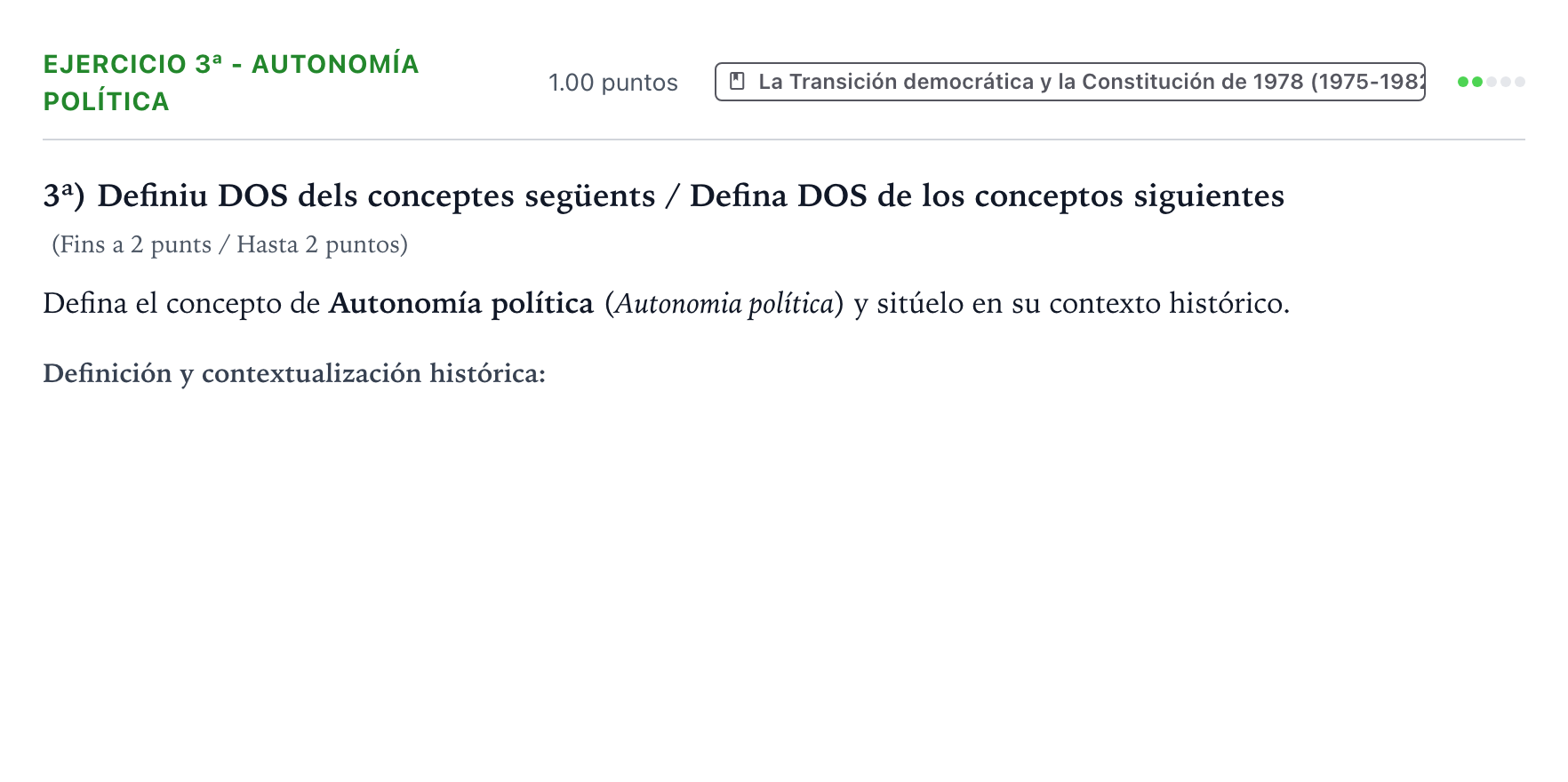 Enunciado: Ejercicio 3ª - Autonomía política · Historia de España PAU Valencia Ordinaria 2022
