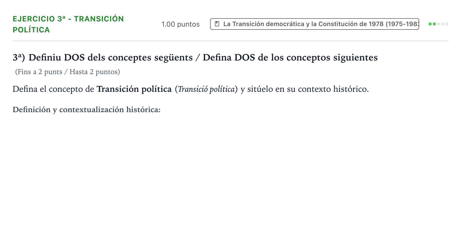 Enunciado: Ejercicio 3ª - Transición política · Historia de España PAU Valencia Ordinaria 2022
