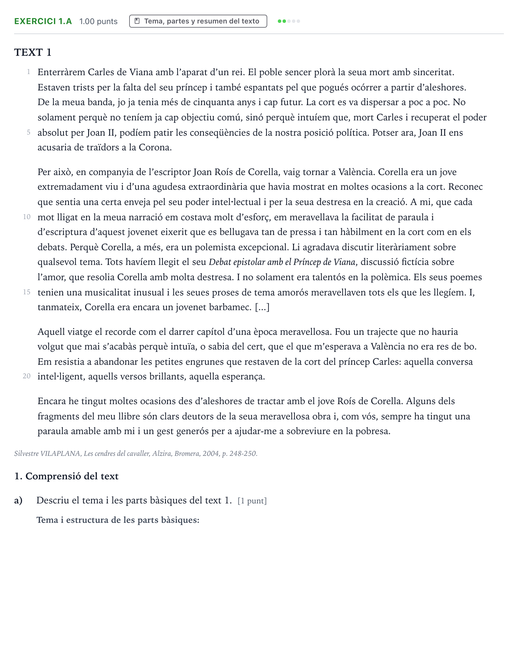 Enunciado: Ejercicio 1.a · Lengua Valenciana y Literatura II PAU Valencia Extraordinaria 2022