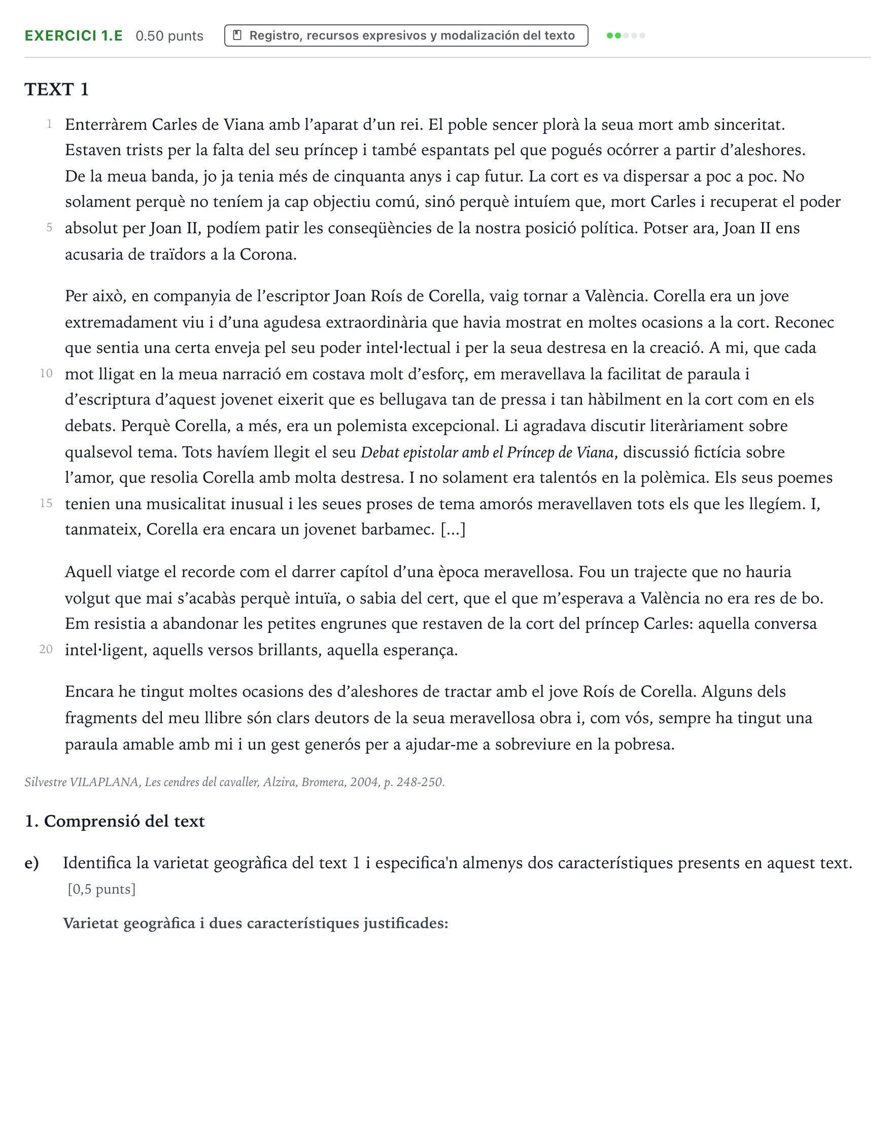 Enunciado: Ejercicio 1.e · Lengua Valenciana y Literatura II PAU Valencia Extraordinaria 2022