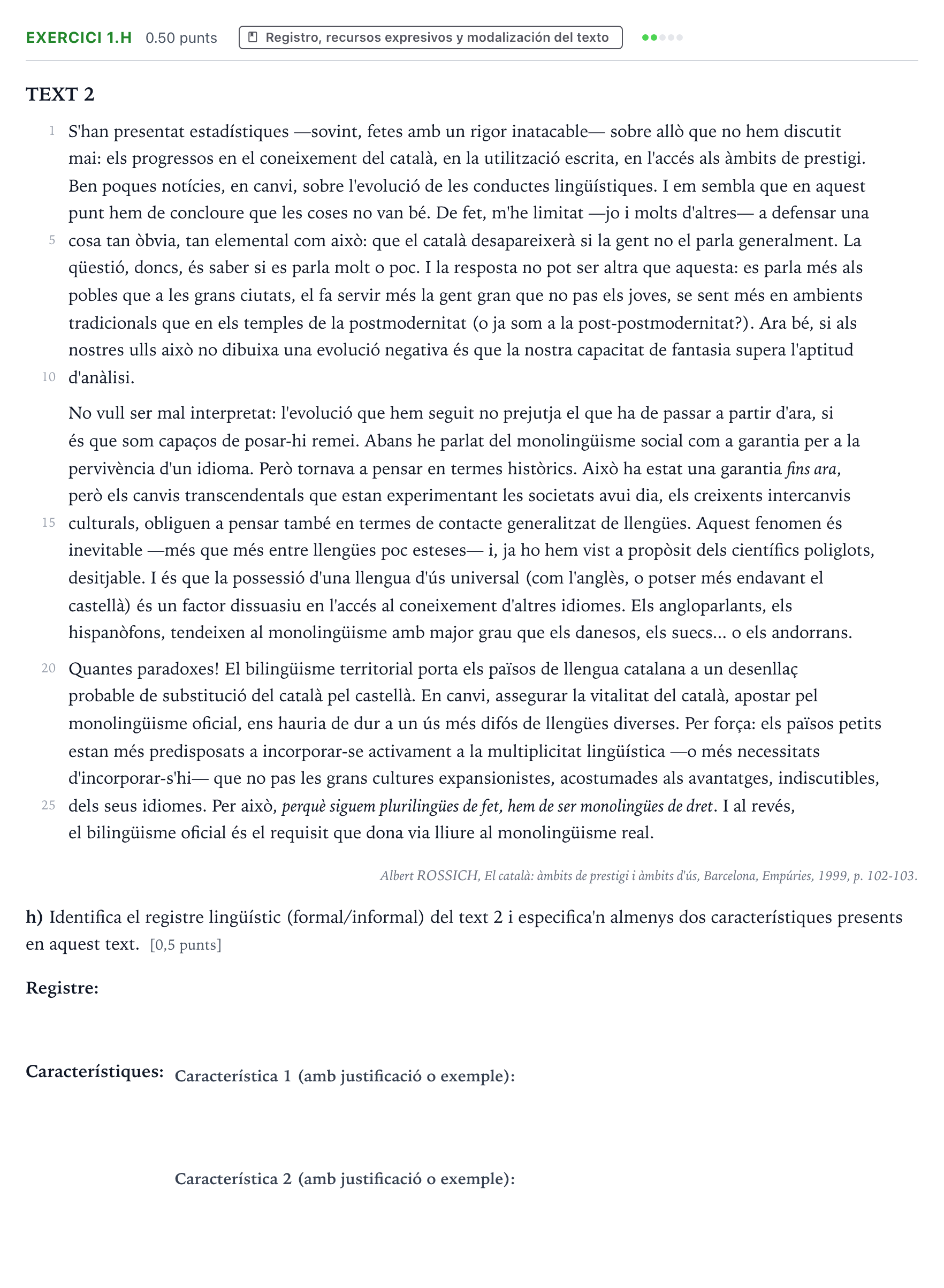 Enunciado: Ejercicio 1.h · Lengua Valenciana y Literatura II PAU Valencia Extraordinaria 2022