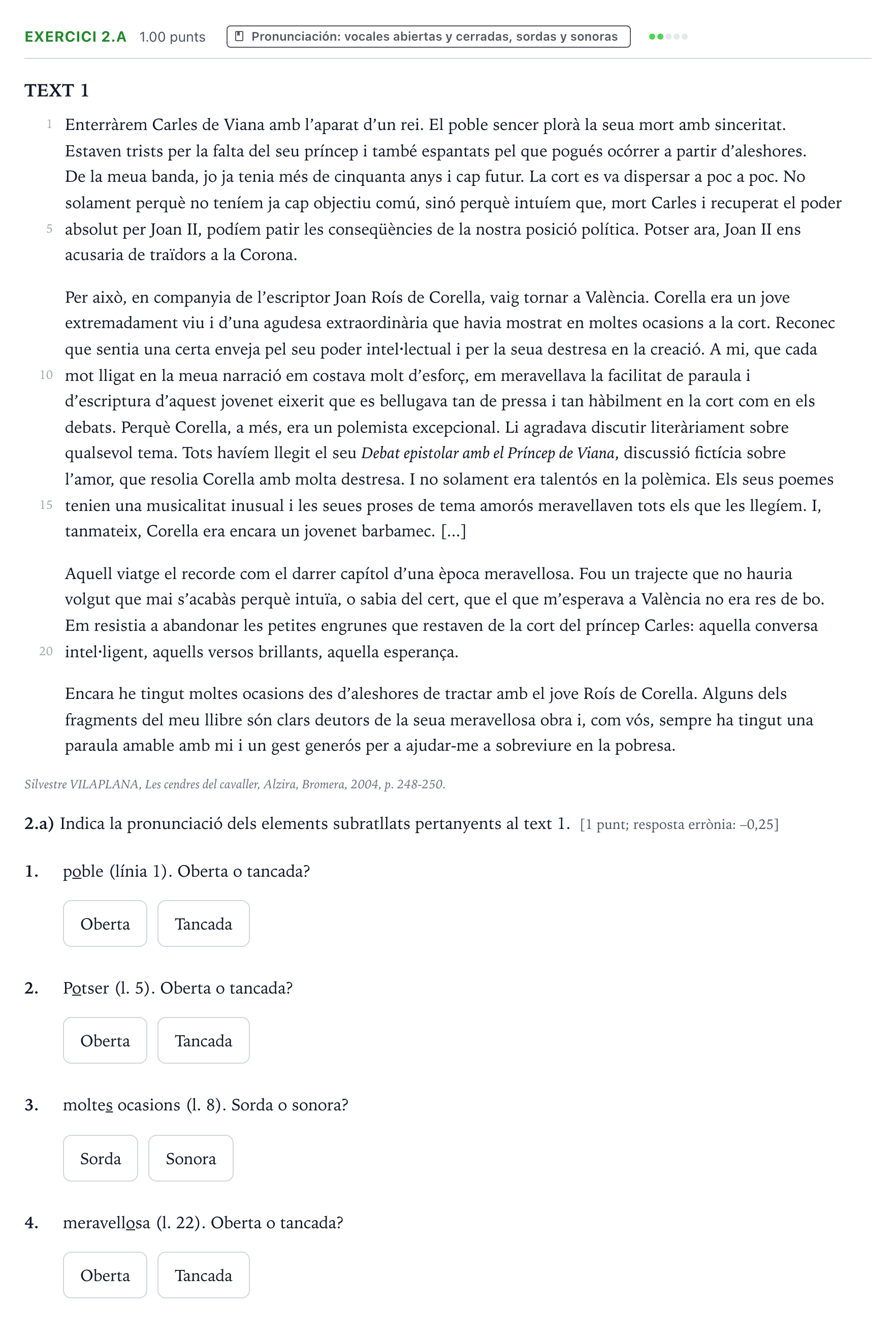 Enunciado: Ejercicio 2.a · Lengua Valenciana y Literatura II PAU Valencia Extraordinaria 2022
