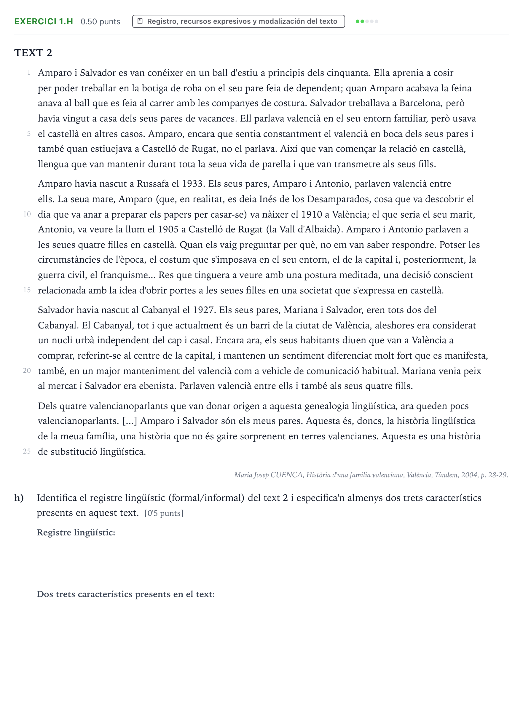 Enunciado: Ejercicio 1.h · Lengua Valenciana y Literatura II PAU Valencia Ordinaria 2022