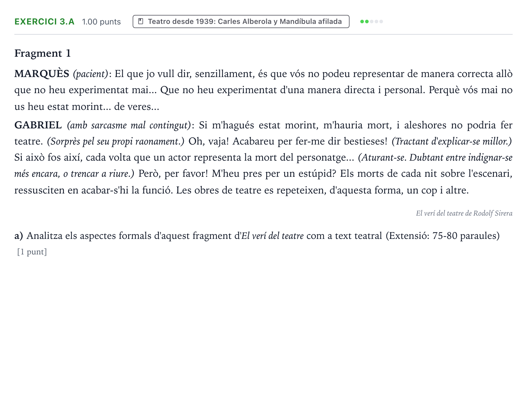 Enunciado: Ejercicio 3.a · Lengua Valenciana y Literatura II PAU Valencia Ordinaria 2022