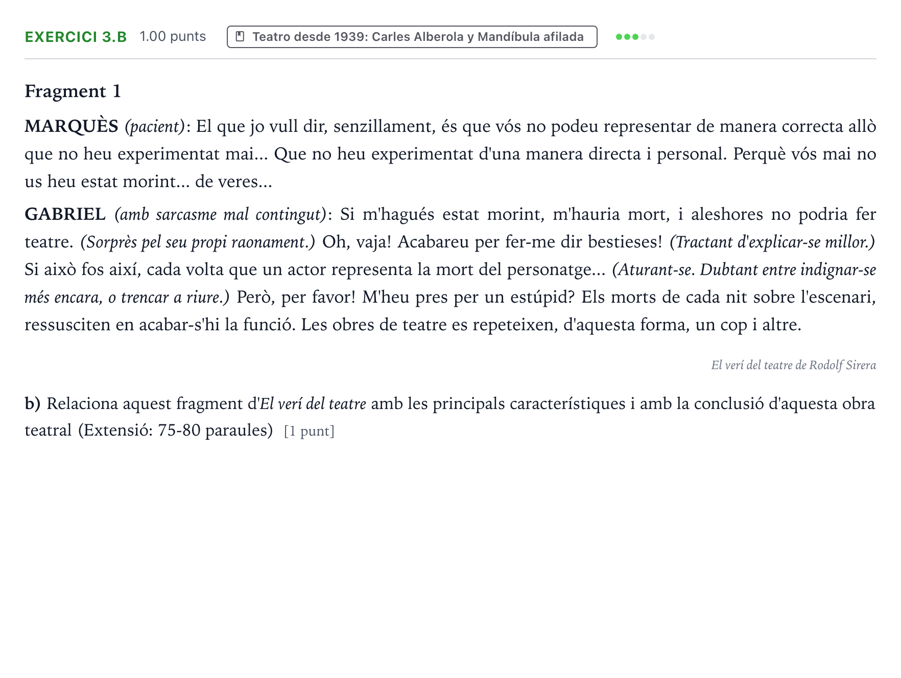 Enunciado: Ejercicio 3.b · Lengua Valenciana y Literatura II PAU Valencia Ordinaria 2022