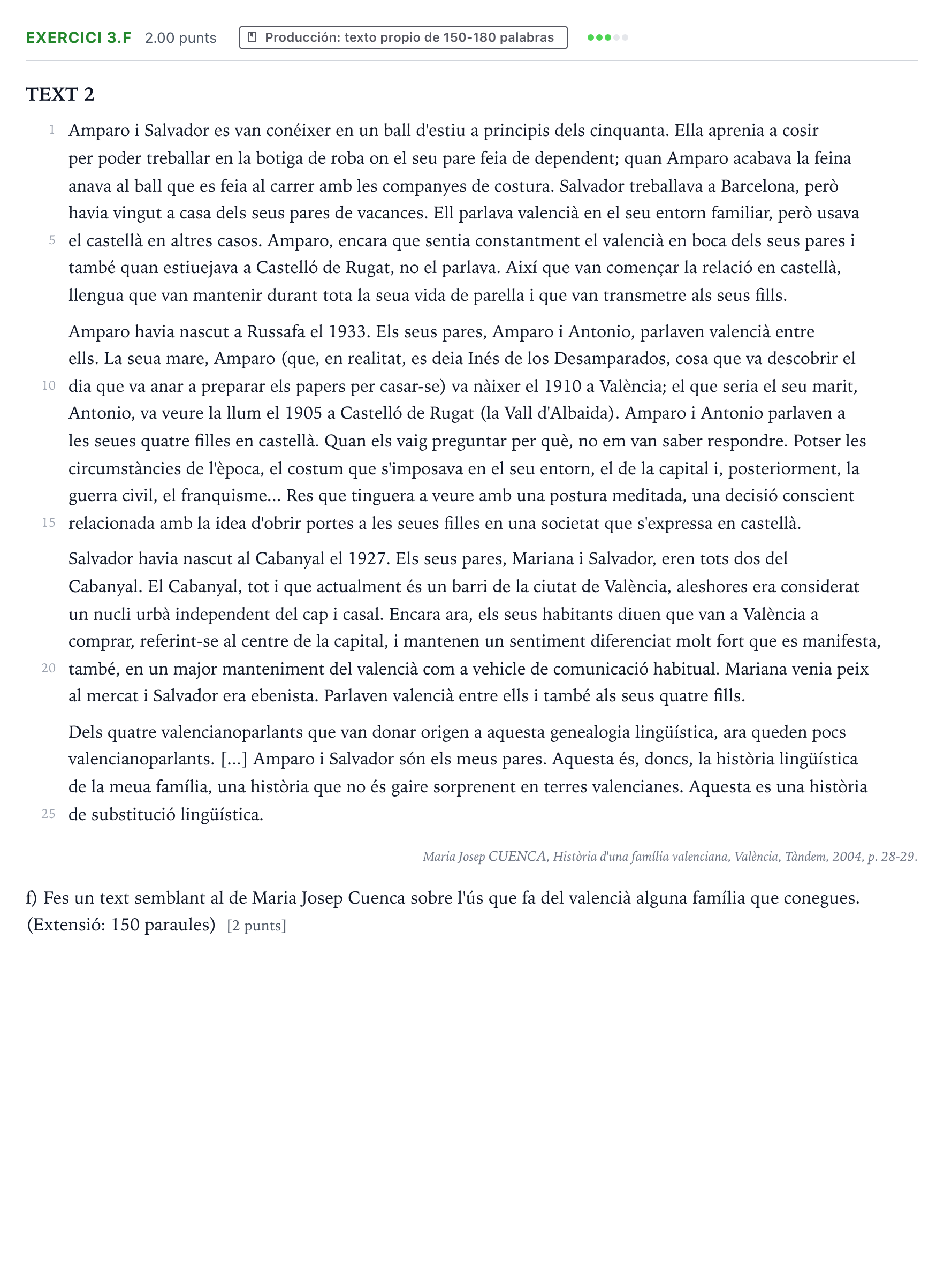Enunciado: Ejercicio 3.f · Lengua Valenciana y Literatura II PAU Valencia Ordinaria 2022