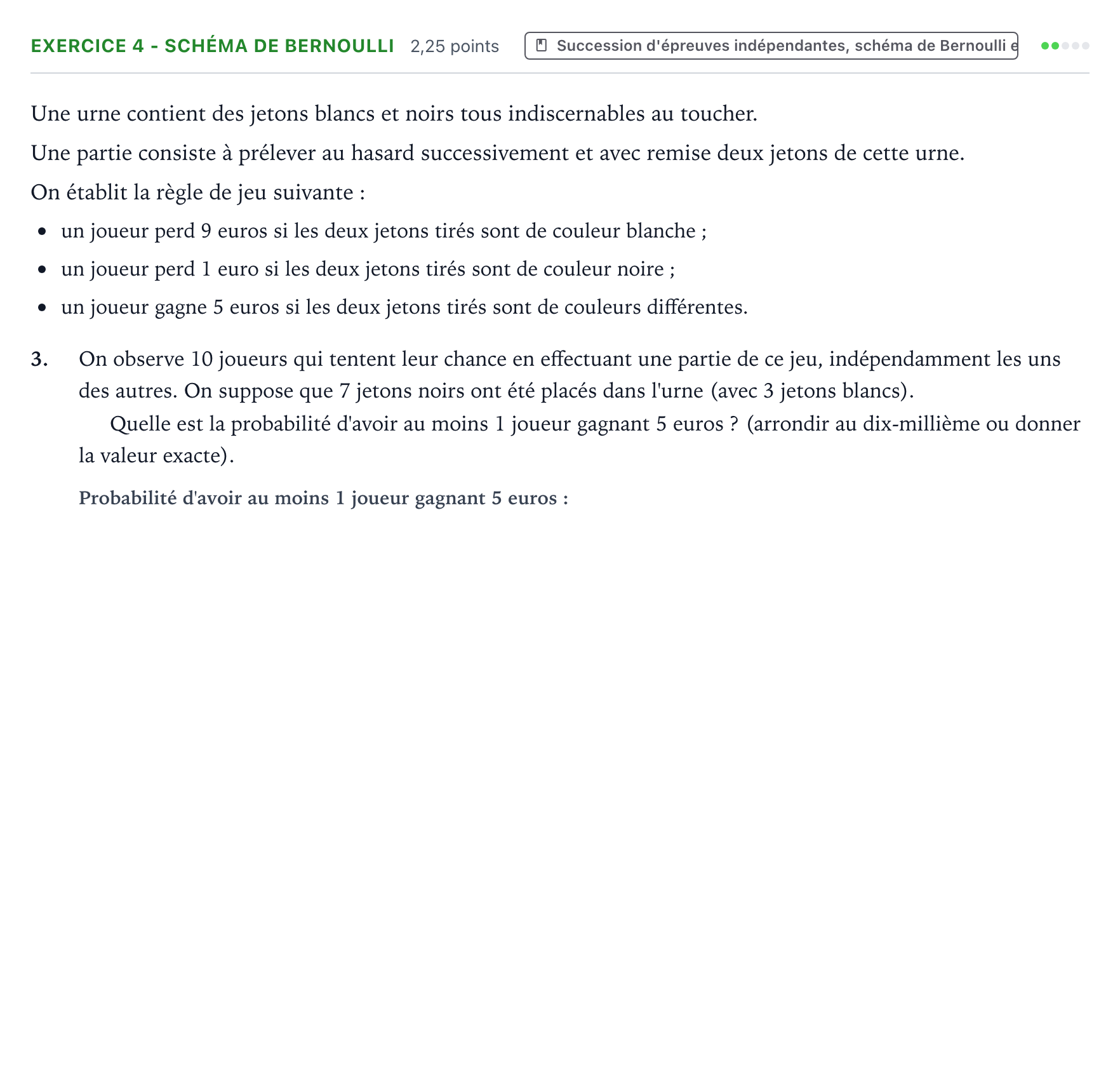 Énoncé: Exercice 4 - Schéma de Bernoulli · Bac Mathématiques Centres étrangers (Afrique) 2022 (jour 2)
