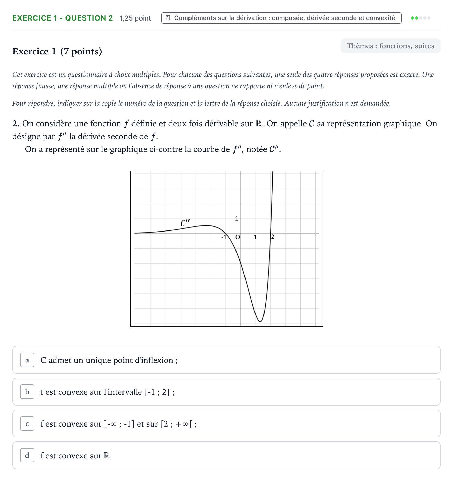 Énoncé: Exercice 1 - Question 2 · Bac Mathématiques Métropole 1 remplacement 2022