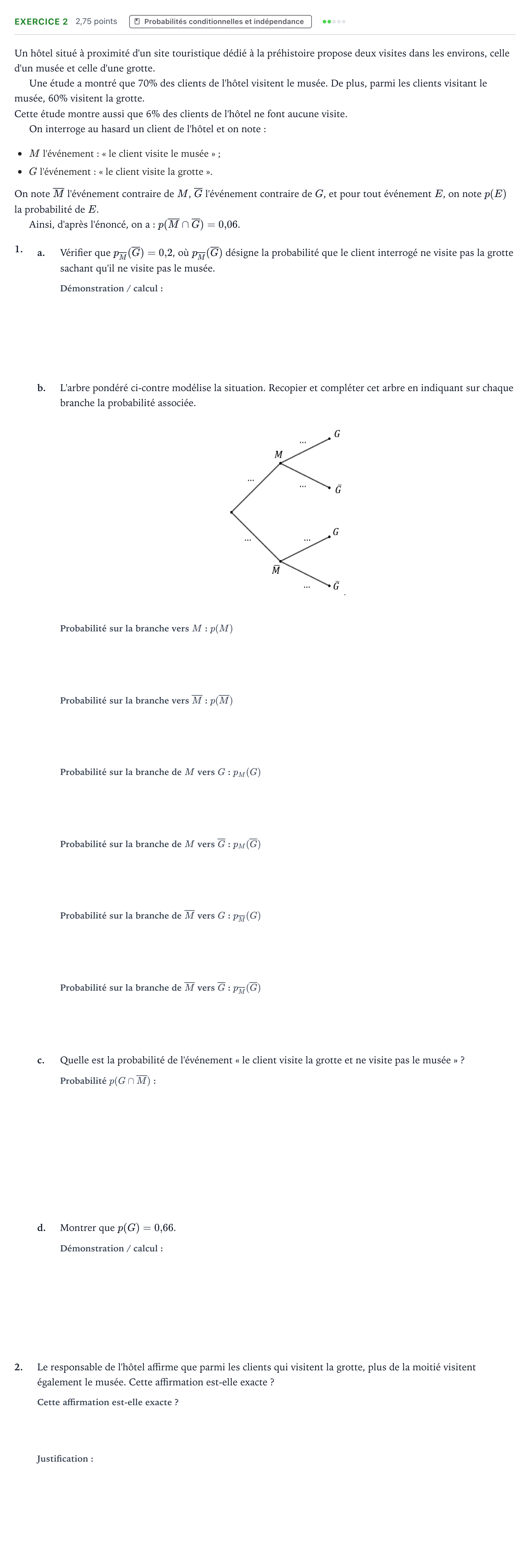Énoncé: Exercice 2 - Probabilités conditionnelles · Bac Mathématiques Métropole 1 remplacement 2022