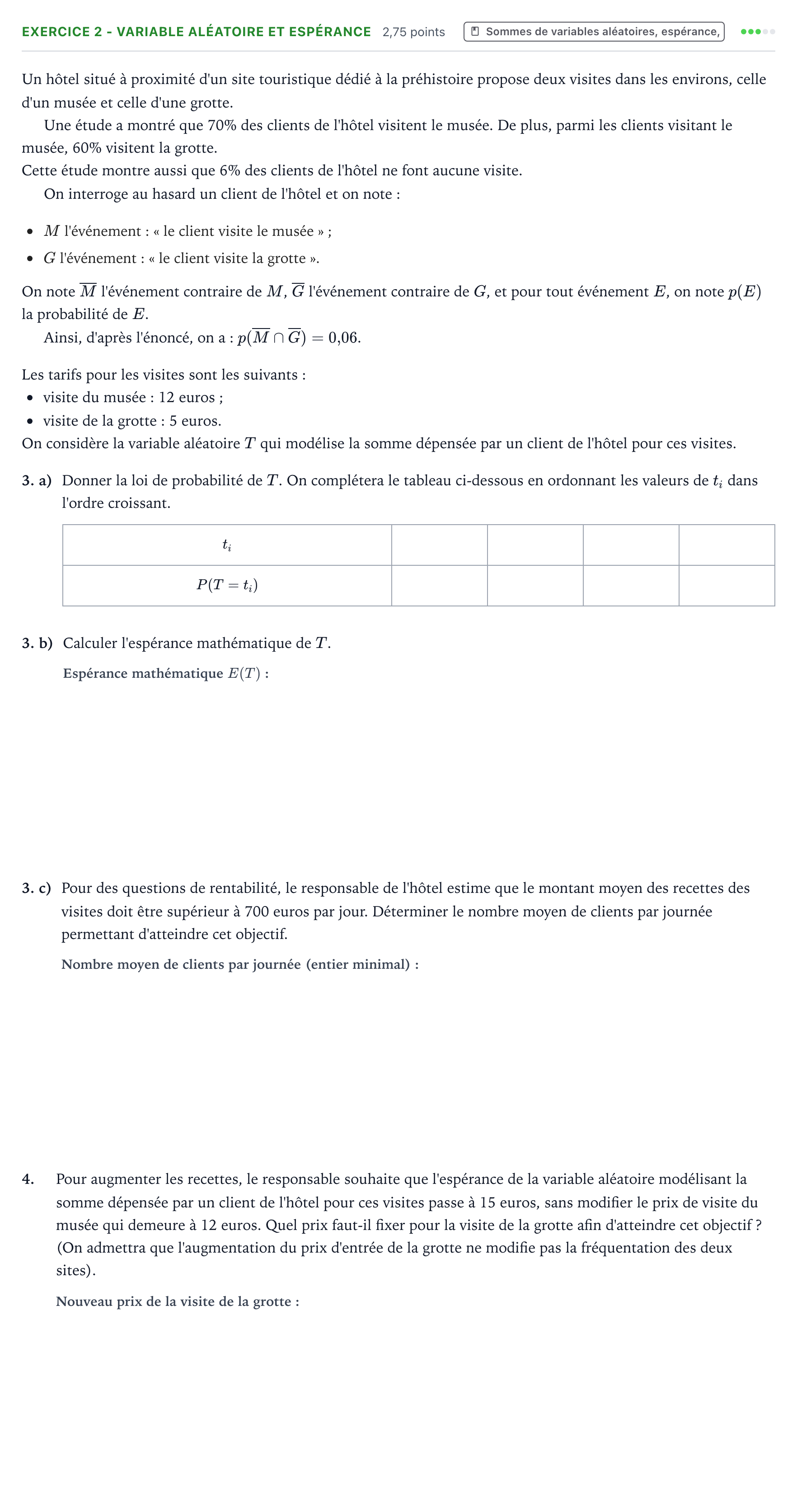 Énoncé: Exercice 2 - Variable aléatoire et espérance · Bac Mathématiques Métropole 1 remplacement 2022