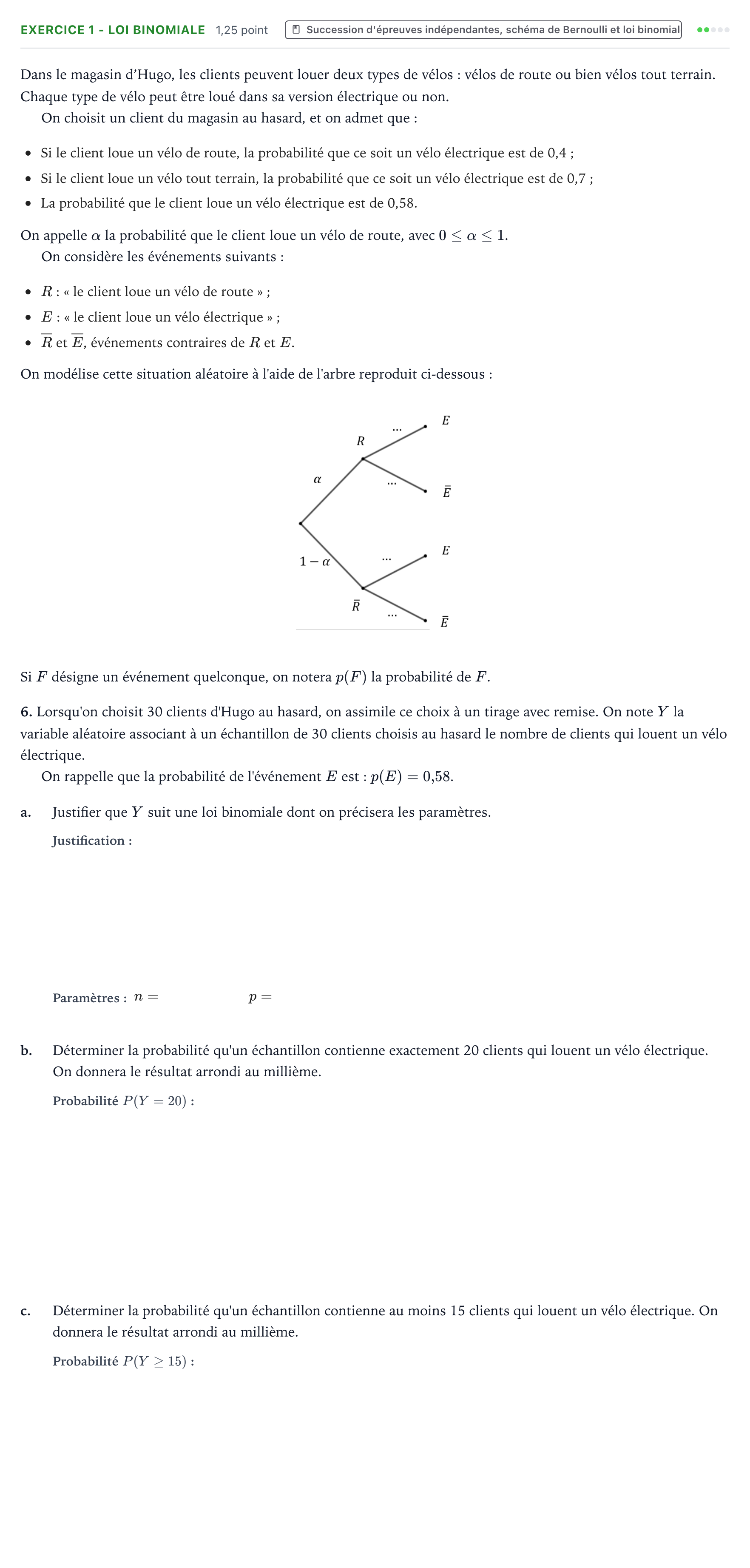 Énoncé: Exercice 1 - Loi binomiale · Bac Mathématiques Métropole 2 remplacement 2022