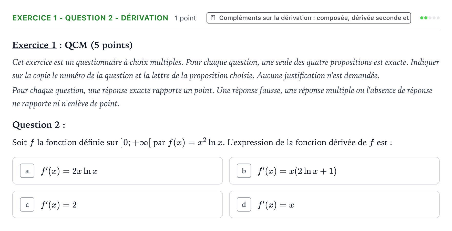 Énoncé: Exercice 1 - Question 2 - Dérivation · Bac Mathématiques Centres étrangers (Afrique) 2023 (jour 1)