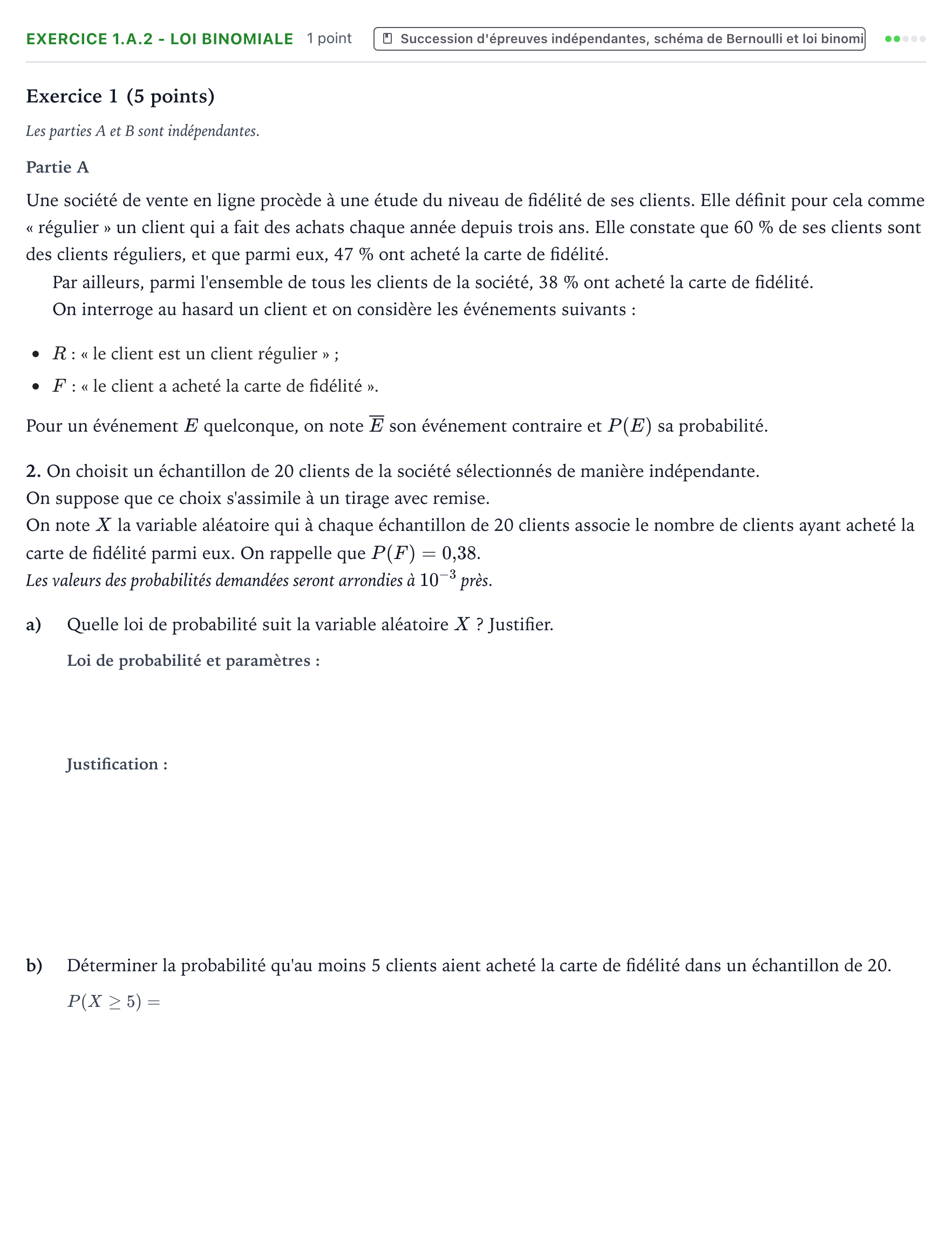 Énoncé: Exercice 1.A.2 - Loi binomiale · Bac Mathématiques Métropole 2 Bis 2024