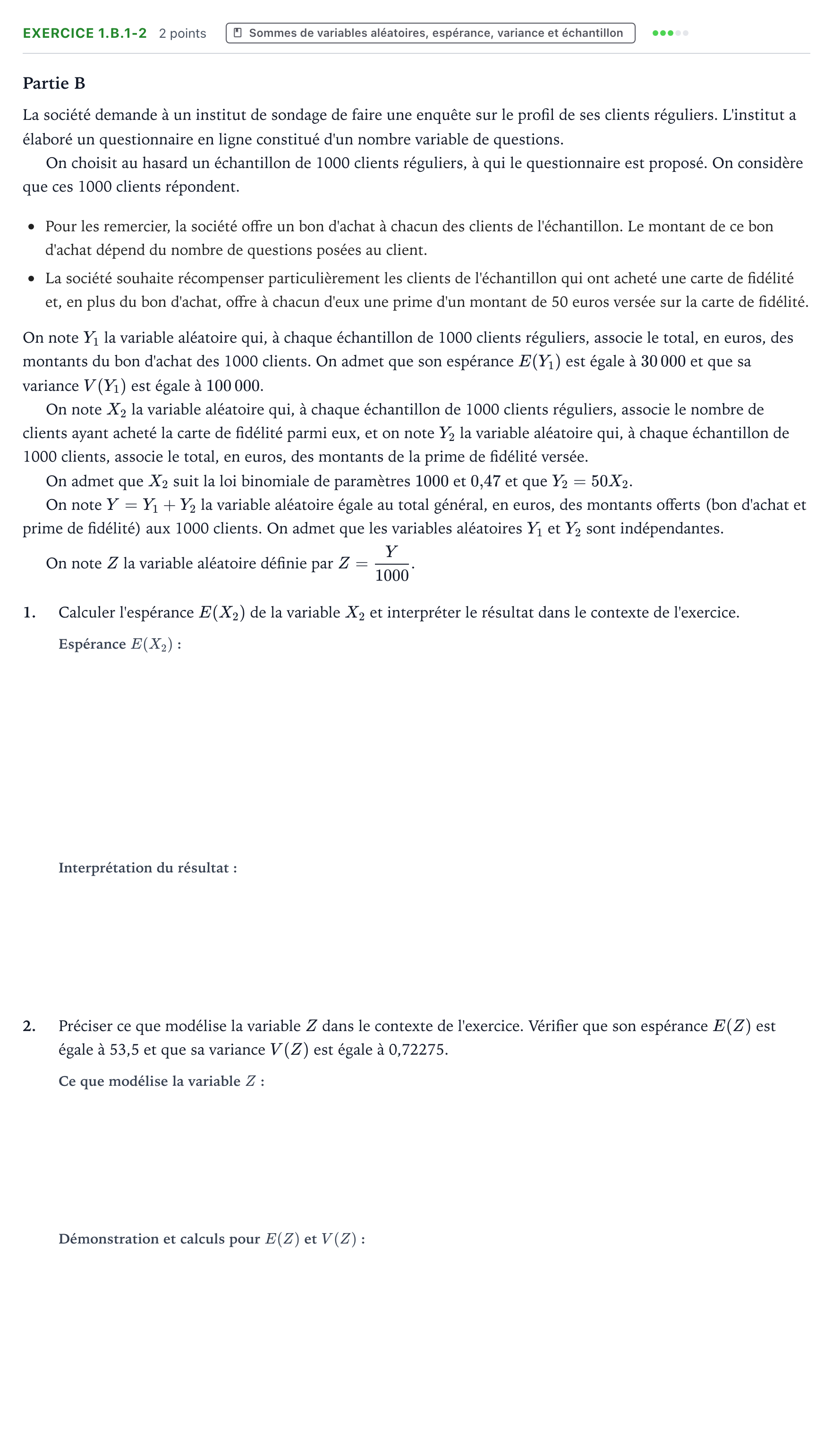 Énoncé: Exercice 1.B.1-2 - Sommes de variables aléatoires · Bac Mathématiques Métropole 2 Bis 2024