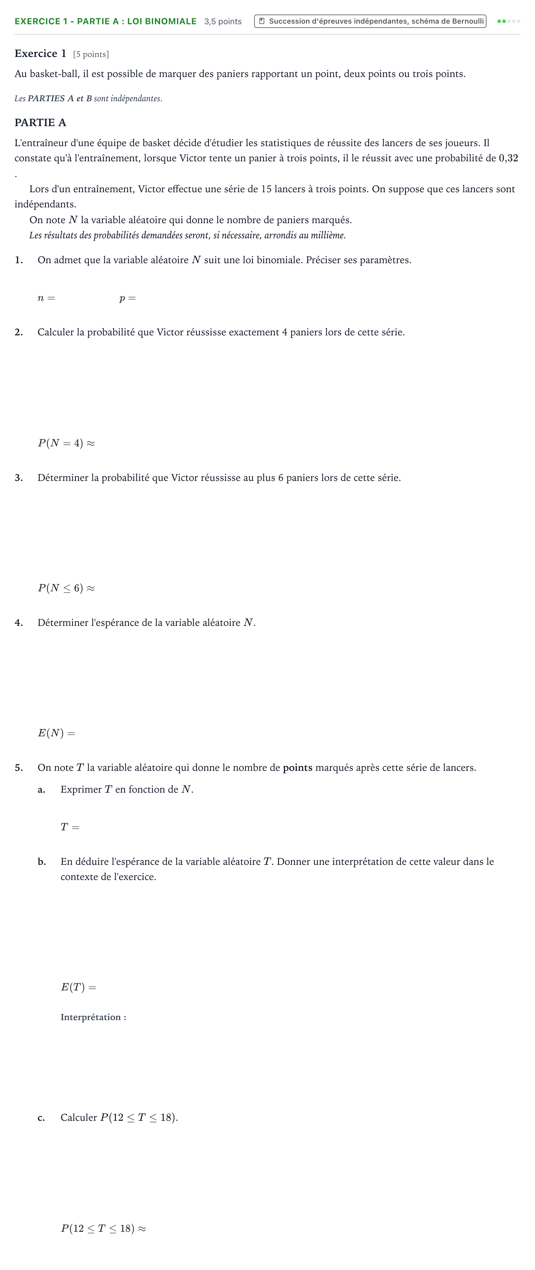 Énoncé: Exercice 1 - Partie A : Loi binomiale · Bac Mathématiques Amérique du Nord 2025 (jour 2)
