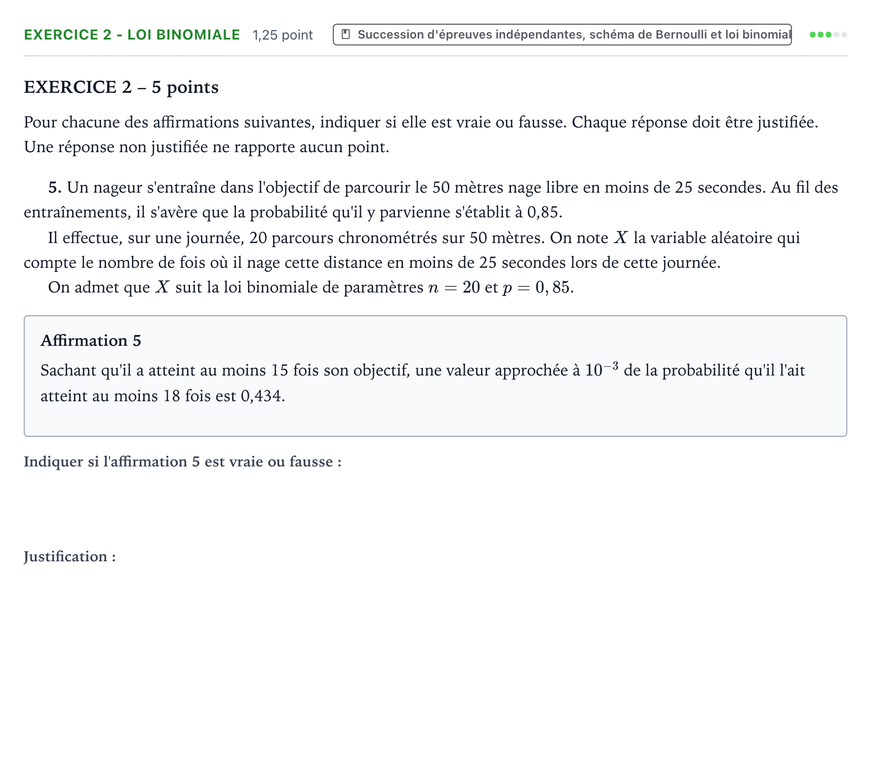 Énoncé: Exercice 2 - Loi binomiale · Bac Mathématiques Amérique du Sud 2025 (jour 1)