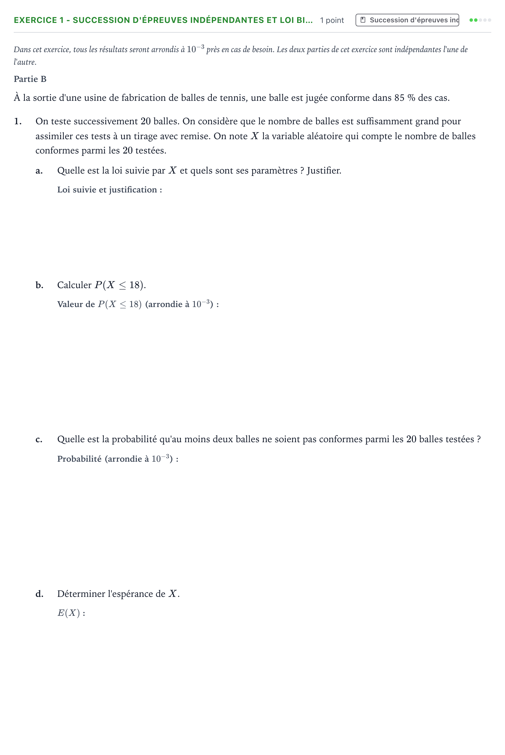 Énoncé: Exercice 1 - Succession d'épreuves indépendantes et loi bi… · Bac Mathématiques Amérique du Sud 2025 (jour 2)