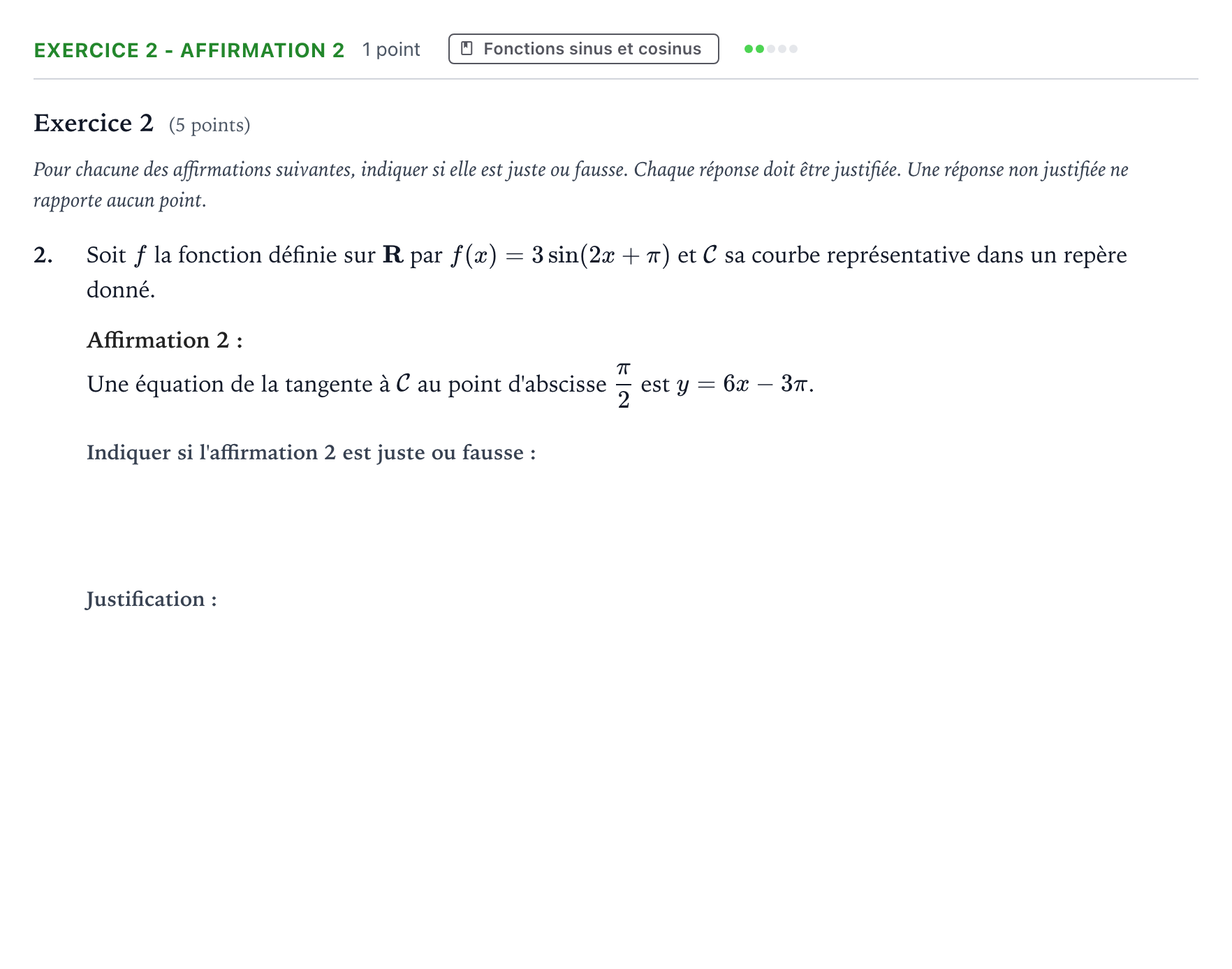 Énoncé: Exercice 2 - Affirmation 2 · Bac Mathématiques Métropole 2 remplacement 2025
