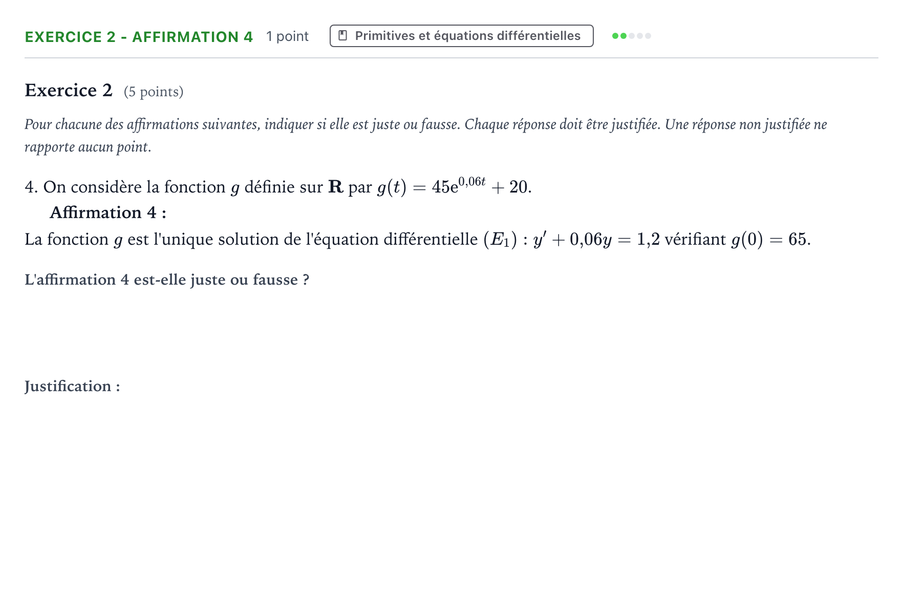 Énoncé: Exercice 2 - Affirmation 4 · Bac Mathématiques Métropole 2 remplacement 2025