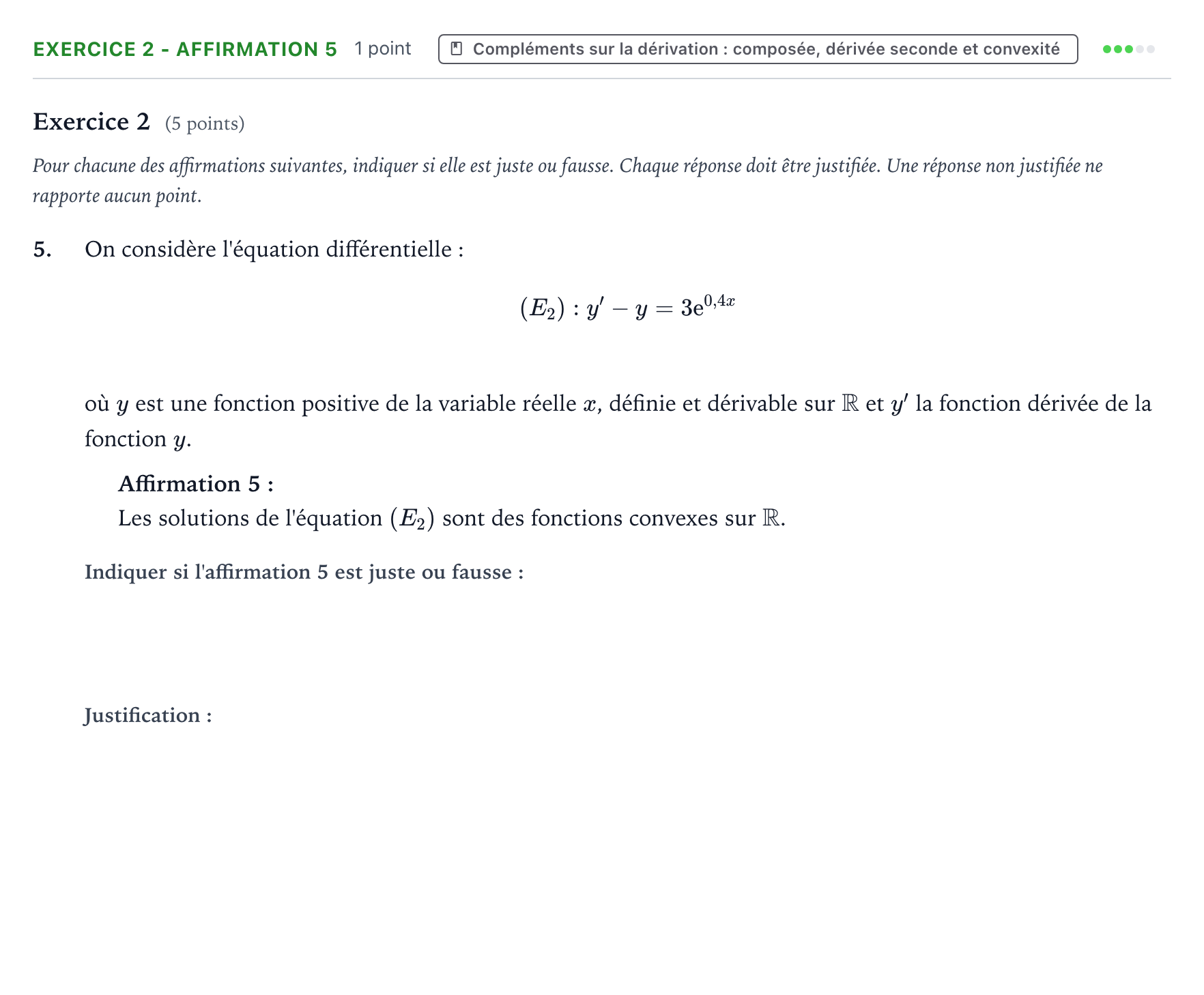 Énoncé: Exercice 2 - Affirmation 5 · Bac Mathématiques Métropole 2 remplacement 2025
