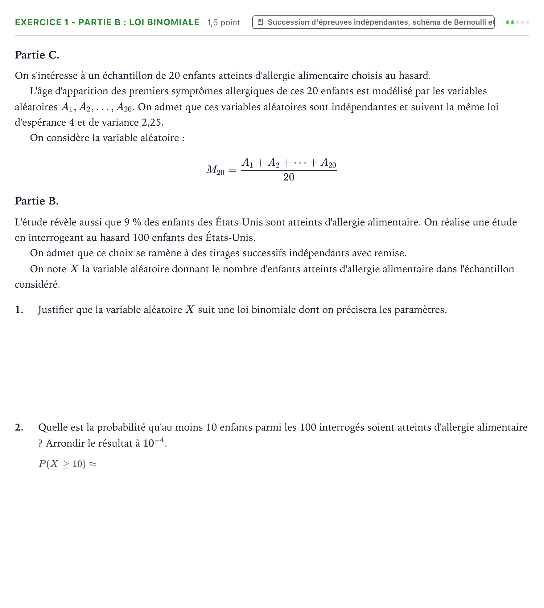 Énoncé: Exercice 1 - Partie B : Loi binomiale · Bac Mathématiques Polynésie 2025 (jour 1)