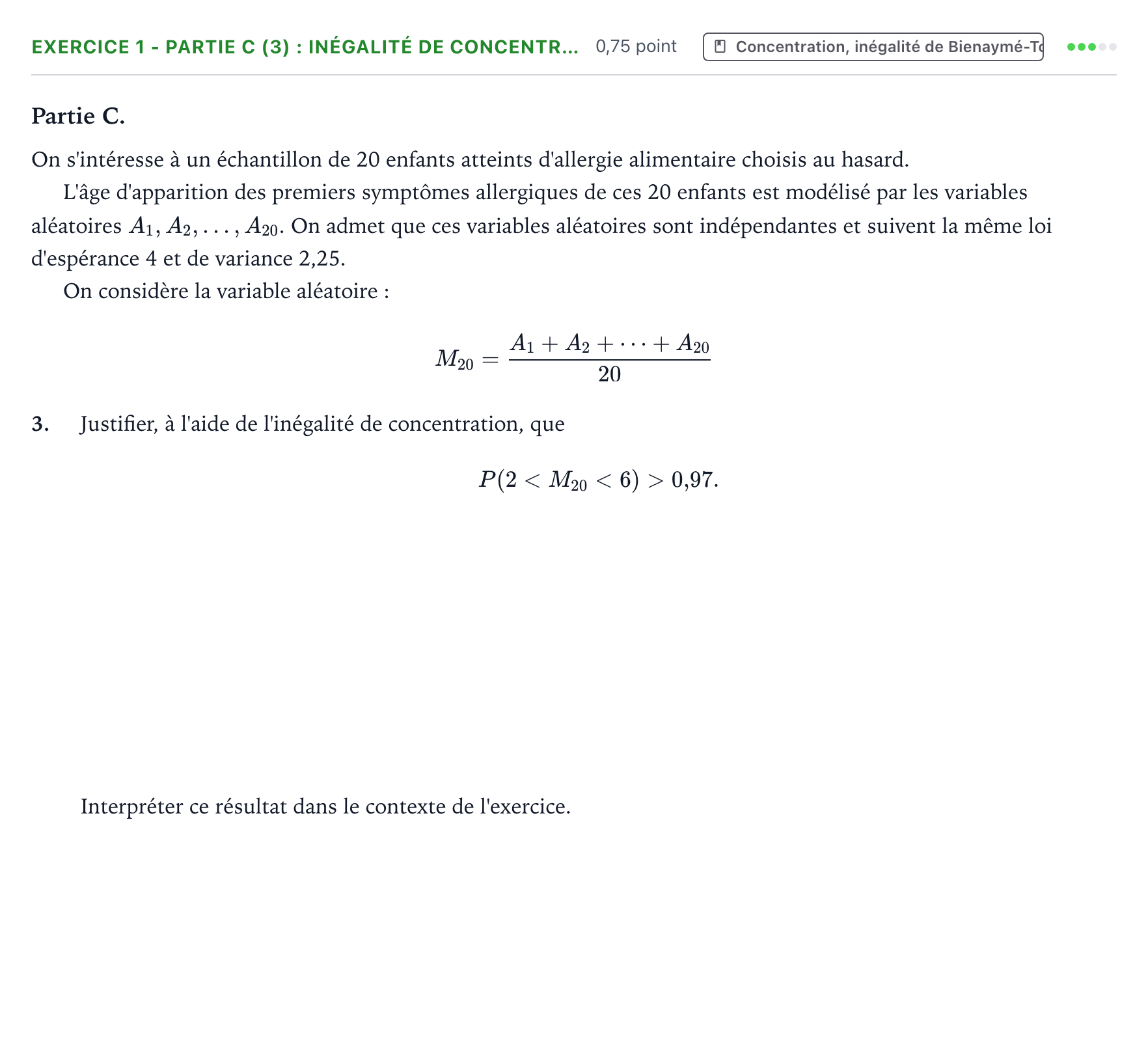 Énoncé: Exercice 1 - Partie C (3) : Inégalité de concentr… · Bac Mathématiques Polynésie 2025 (jour 1)