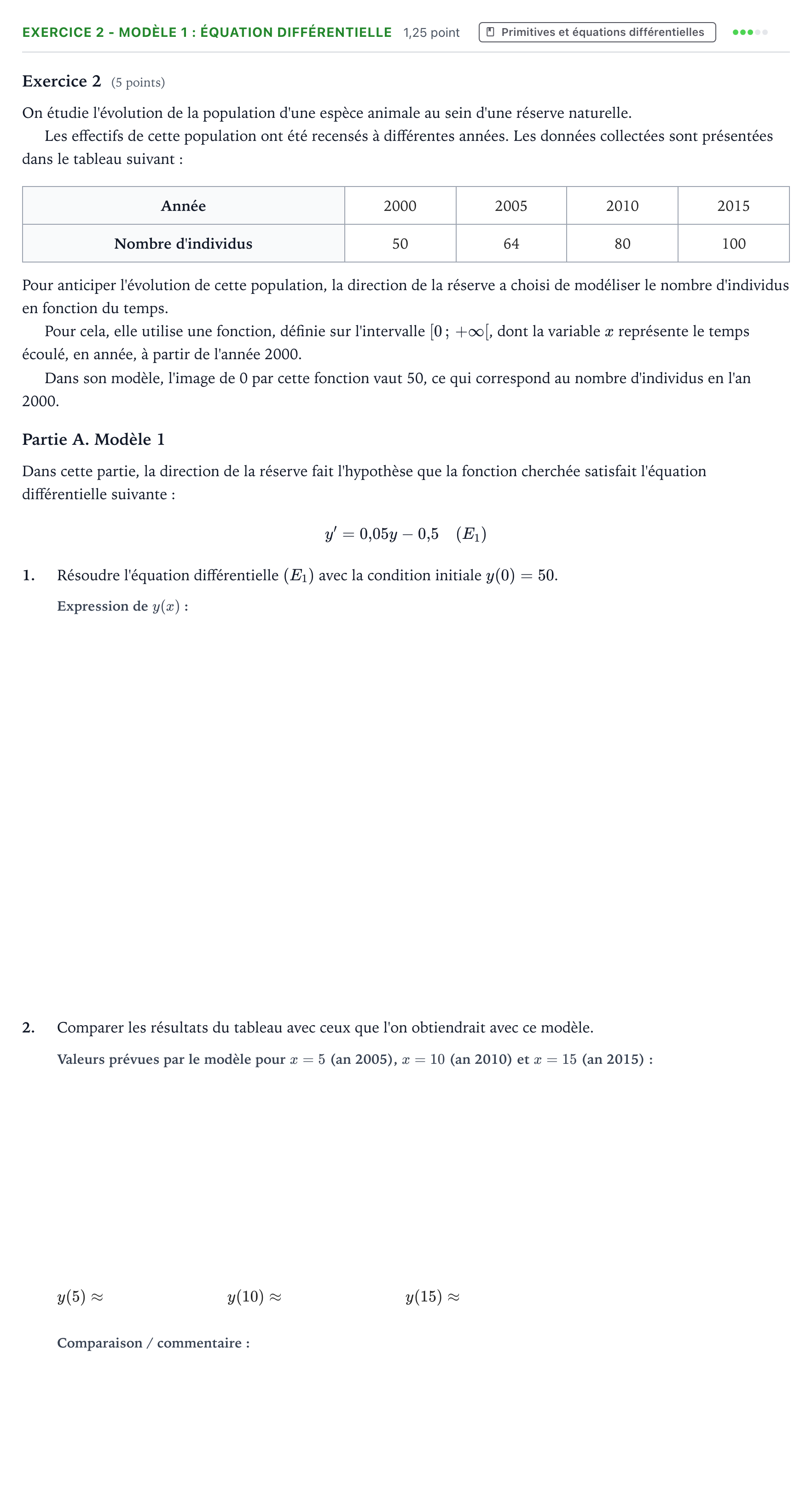 Énoncé: Exercice 2 - Modèle 1 : équation différentielle · Bac Mathématiques Polynésie jour 1 - Remplacement 2025
