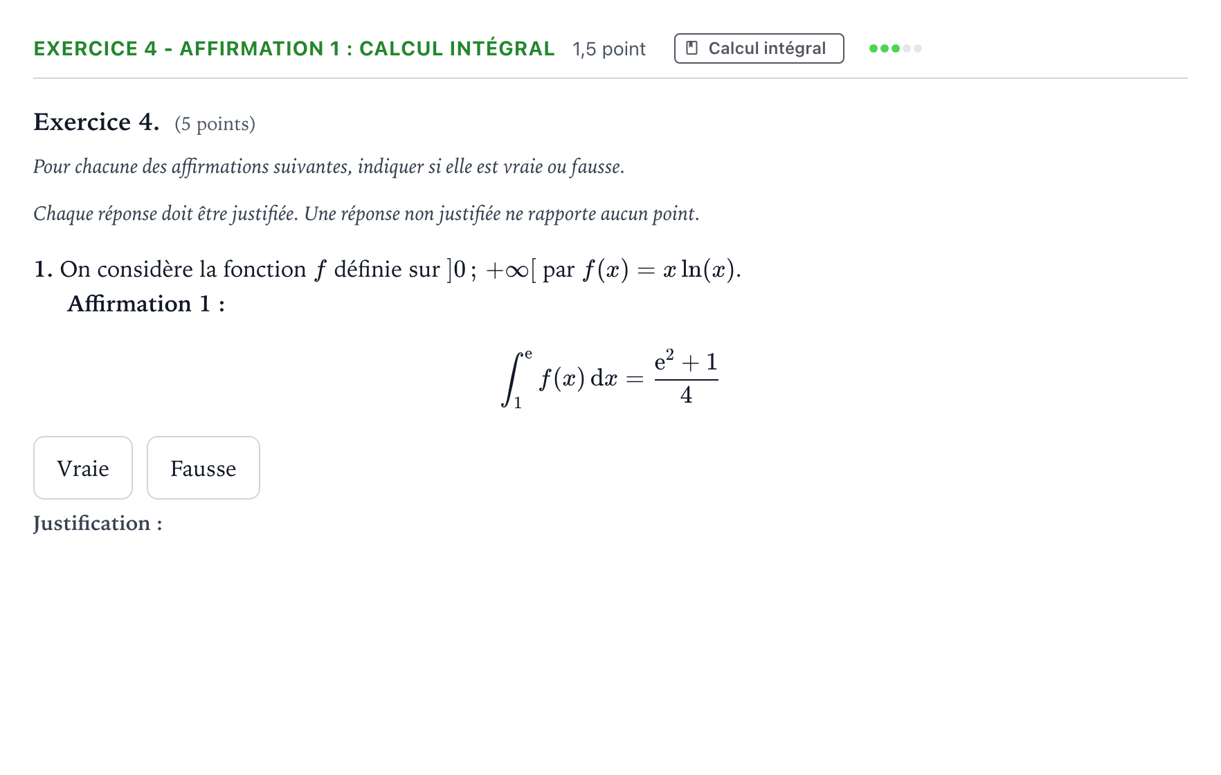 Énoncé: Exercice 4 - Affirmation 1 : Calcul intégral · Bac Mathématiques Polynésie jour 1 - Remplacement 2025