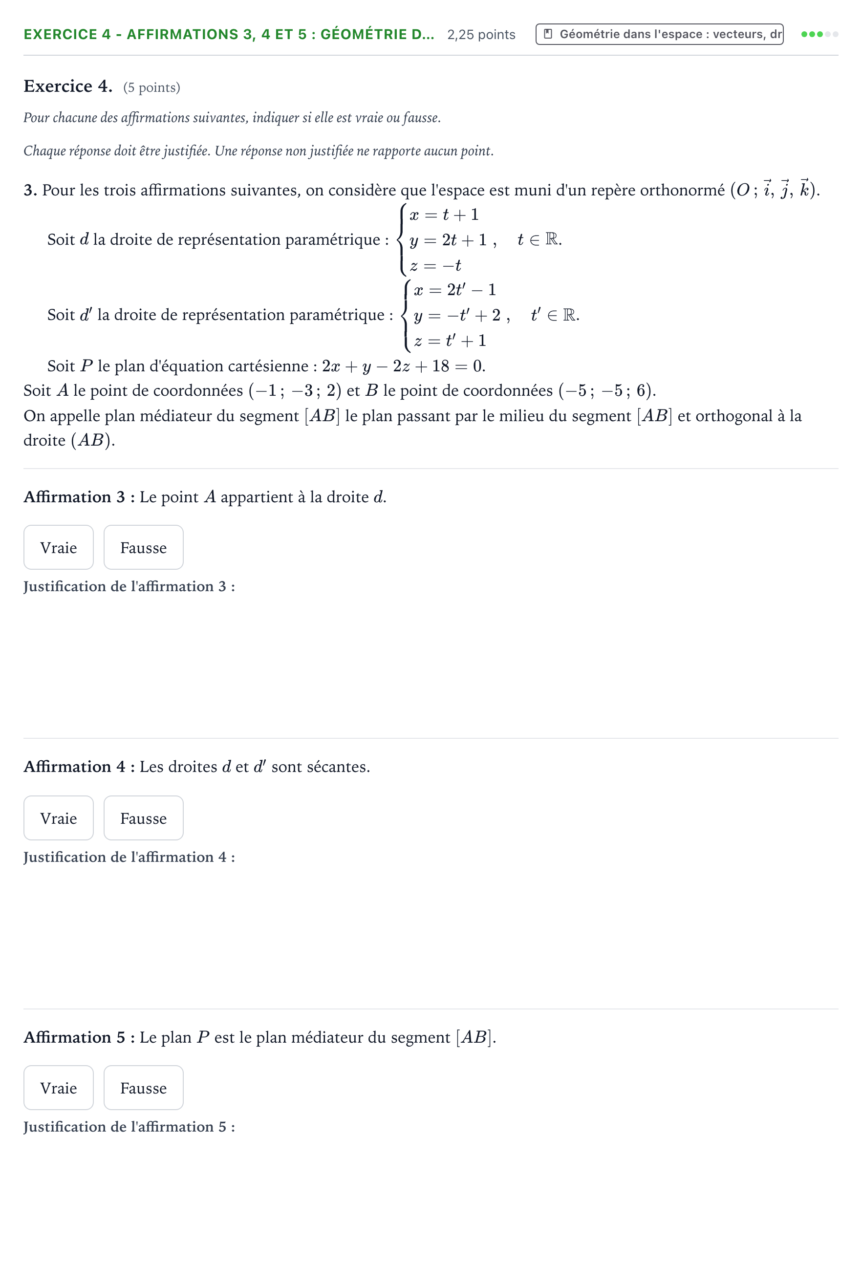 Énoncé: Exercice 4 - Affirmations 3, 4 et 5 : Géométrie d… · Bac Mathématiques Polynésie jour 1 - Remplacement 2025