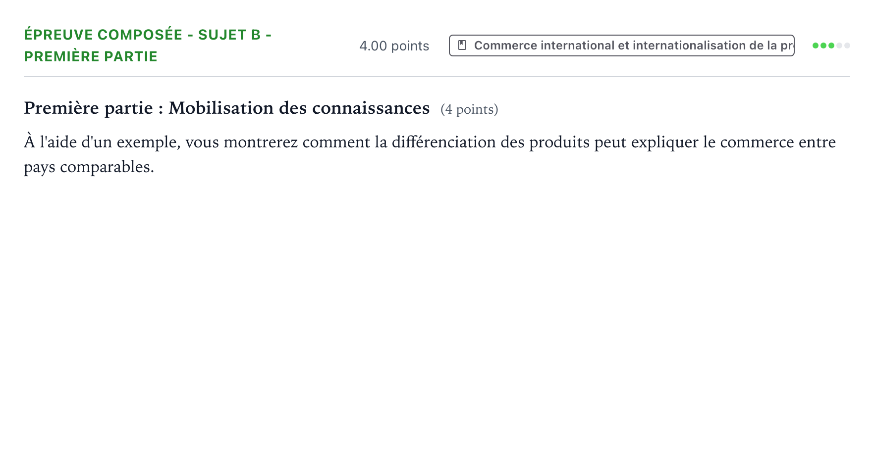 Énoncé: Épreuve composée - Sujet B - Première partie · Bac Sciences Économiques et Sociales Métropole Candidat libre 2021 (sujet 2)