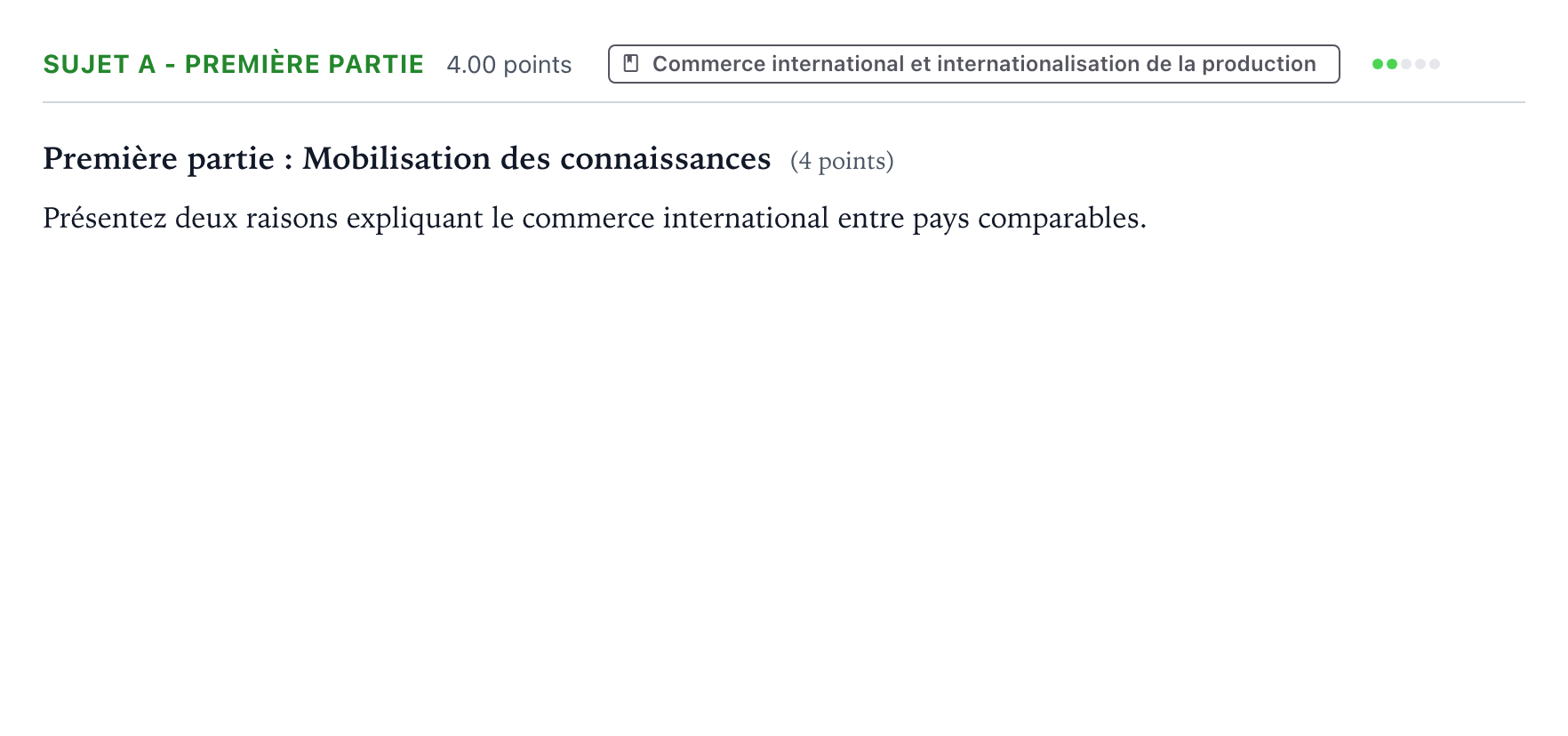 Énoncé: Sujet A - Première partie · Bac Sciences Économiques et Sociales Mayotte-Liban 2022 (jour 1)