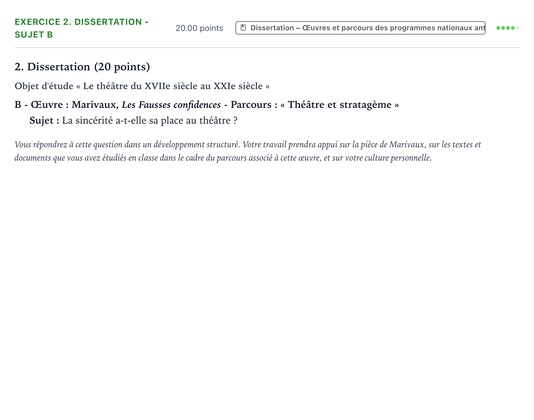 Énoncé: Exercice 2. Dissertation - Sujet B · Bac Français (1ère) Polynésie 2021 (jour 1)