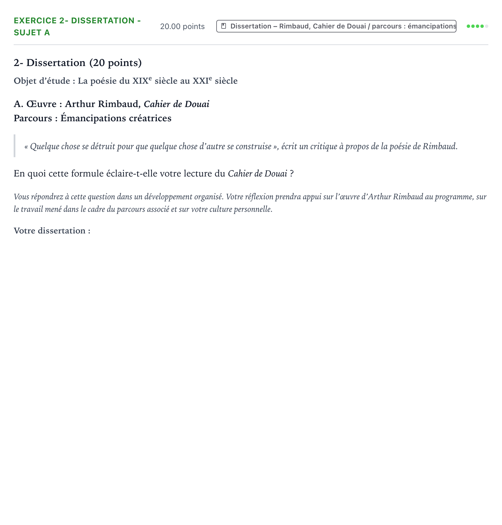 Énoncé: Exercice 2- Dissertation - Sujet A · Bac Français (1ère) Antilles-Guyane remplacement 2025