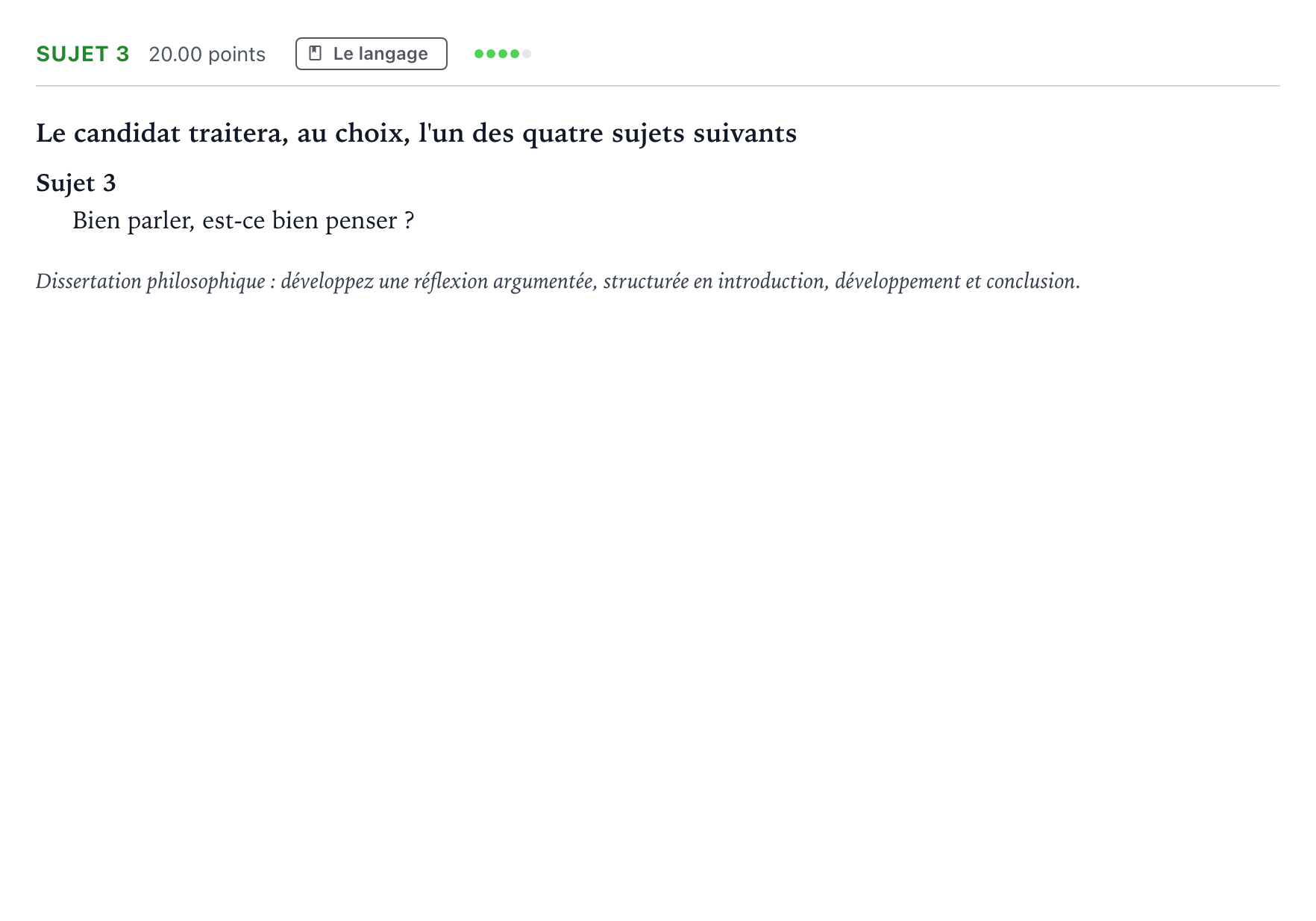Énoncé: Sujet 3 · Bac Philosophie Métropole remplacement 2021