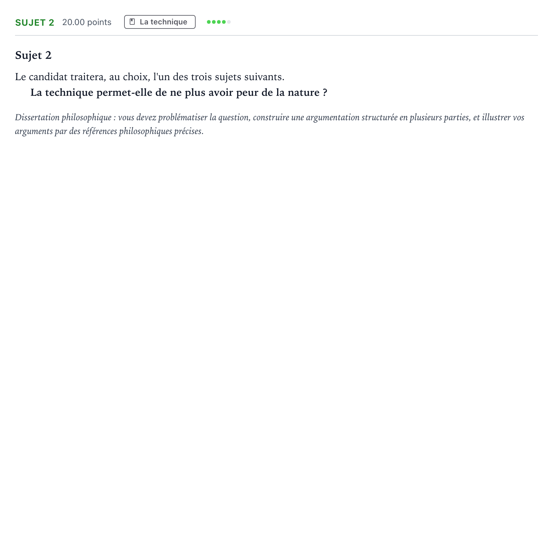 Énoncé: Sujet 2 · Bac Philosophie Amérique du Nord session normale 2022