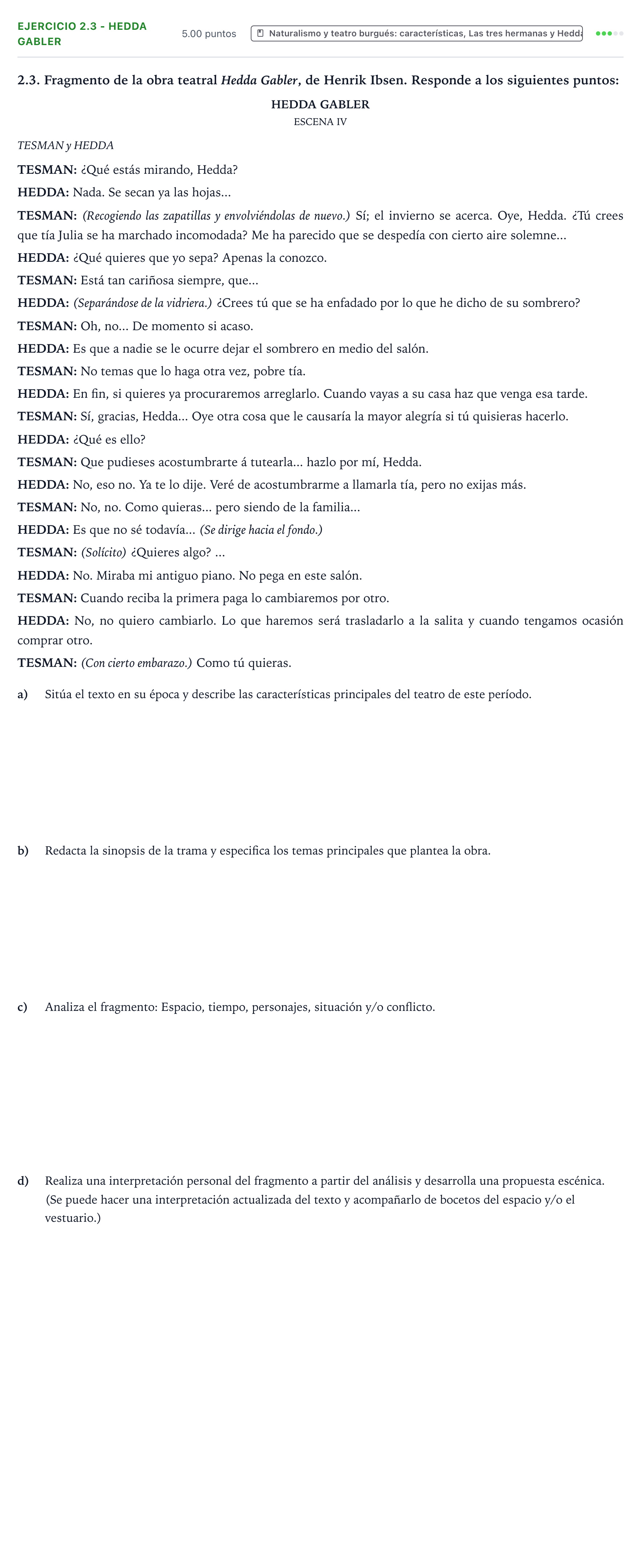 Enunciado: Ejercicio 2.3 - Hedda Gabler · Artes Escénicas PAU Valencia Extraordinaria 2021