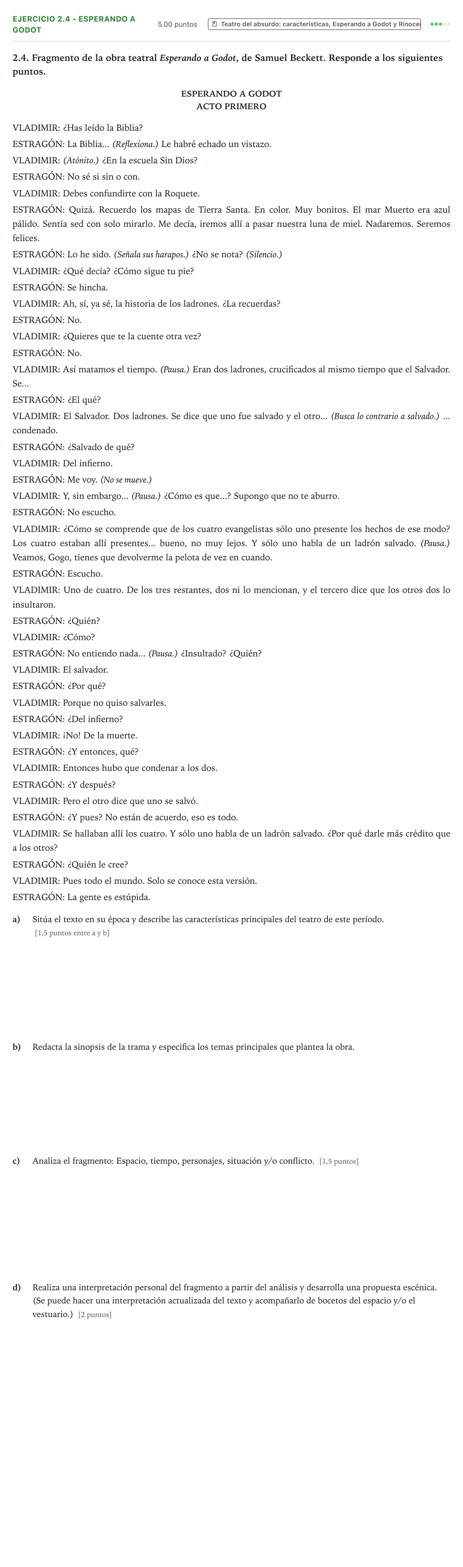 Enunciado: Ejercicio 2.4 - Esperando a Godot · Artes Escénicas PAU Valencia Ordinaria 2021