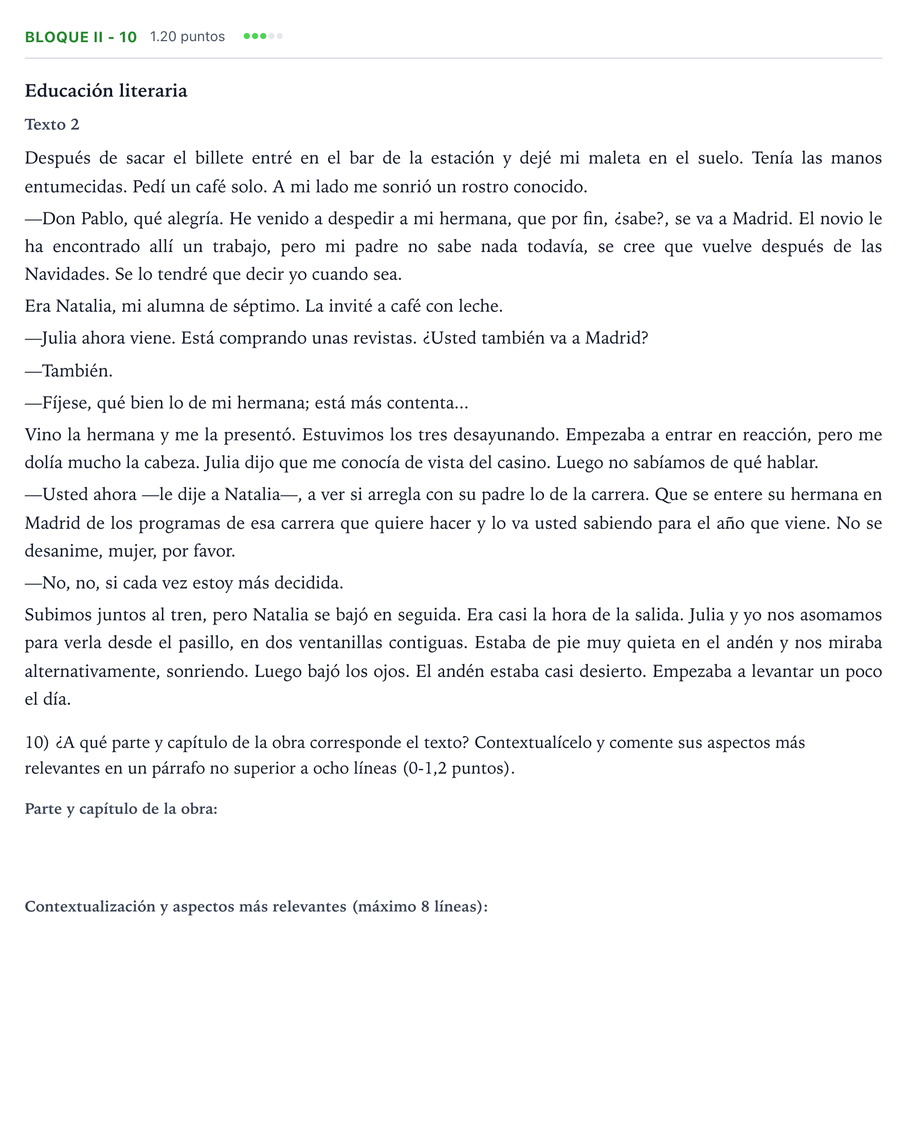 Enunciado: Bloque II - 10 · Lengua Castellana y Literatura II PAU Valencia Extraordinaria 2021
