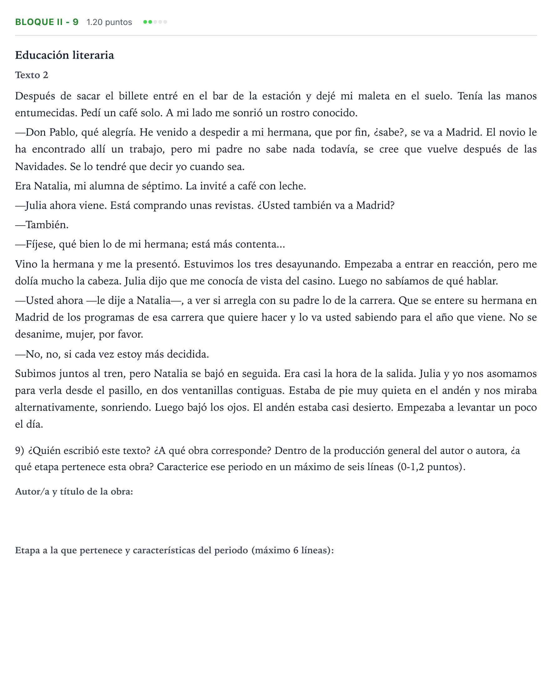 Enunciado: Bloque II - 9 · Lengua Castellana y Literatura II PAU Valencia Extraordinaria 2021