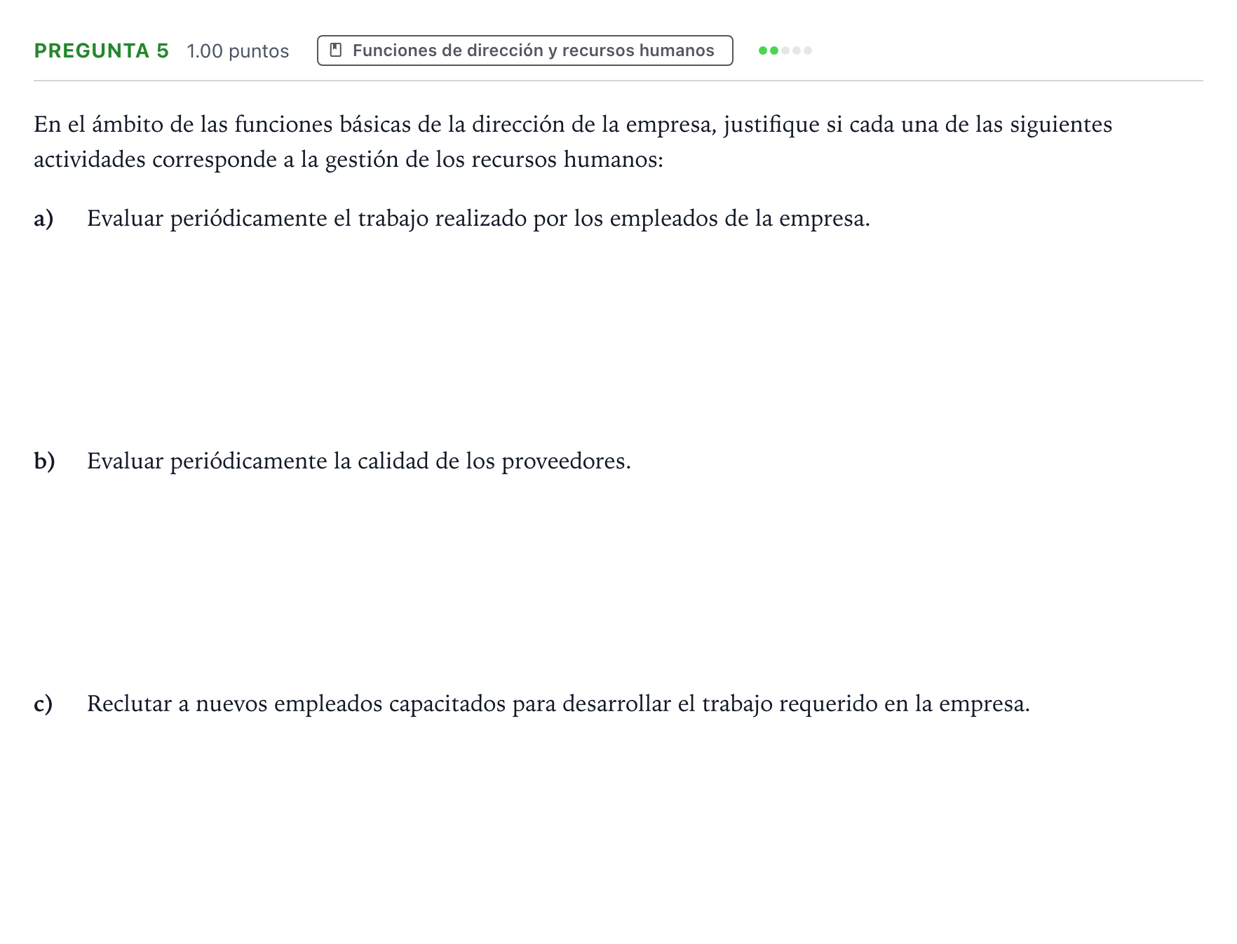 Enunciado: Pregunta 5 · Empresa y Diseño de Modelos de Negocio PAU Valencia Extraordinaria 2021