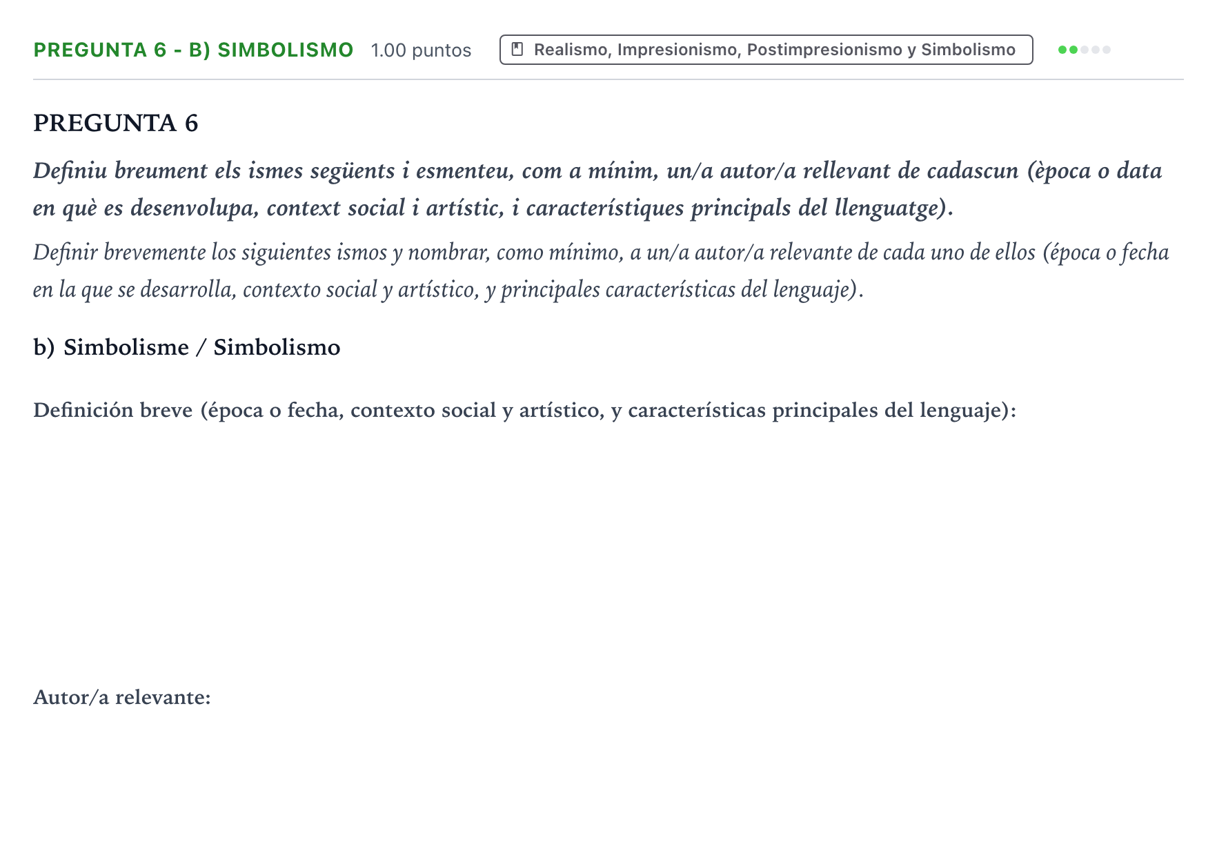Enunciado: Pregunta 6 - b) Simbolismo · Fundamentos Artísticos PAU Valencia Extraordinaria 2021