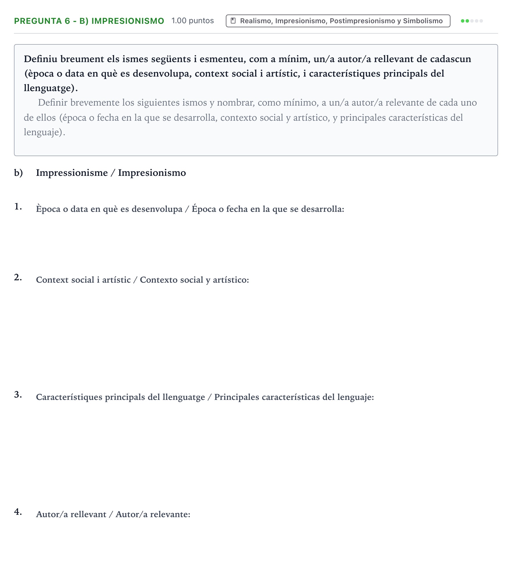 Enunciado: Pregunta 6 - b) Impresionismo · Fundamentos Artísticos PAU Valencia Ordinaria 2021
