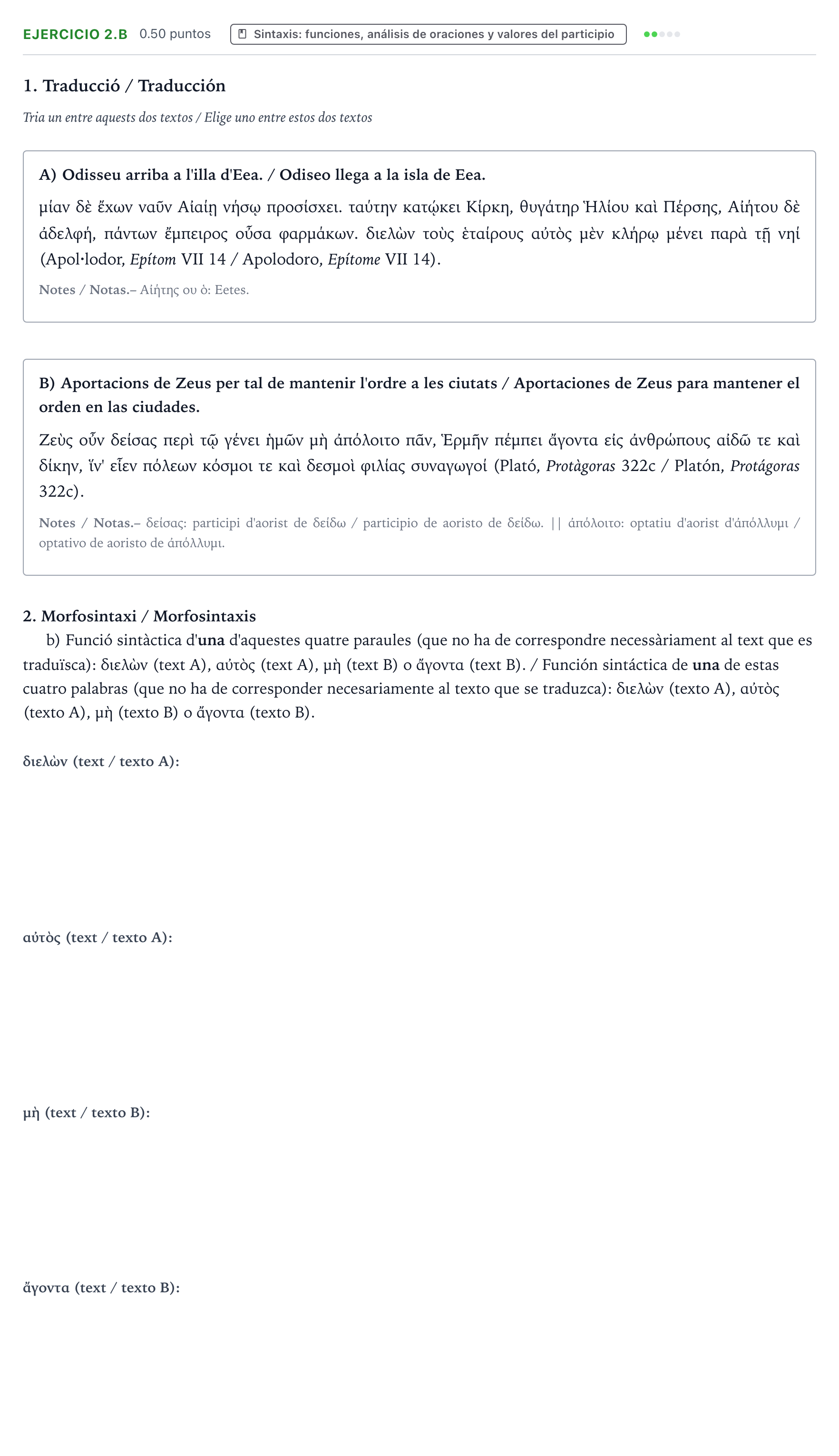 Enunciado: Ejercicio 2.b - Sintaxis · Griego II PAU Valencia Ordinaria 2021