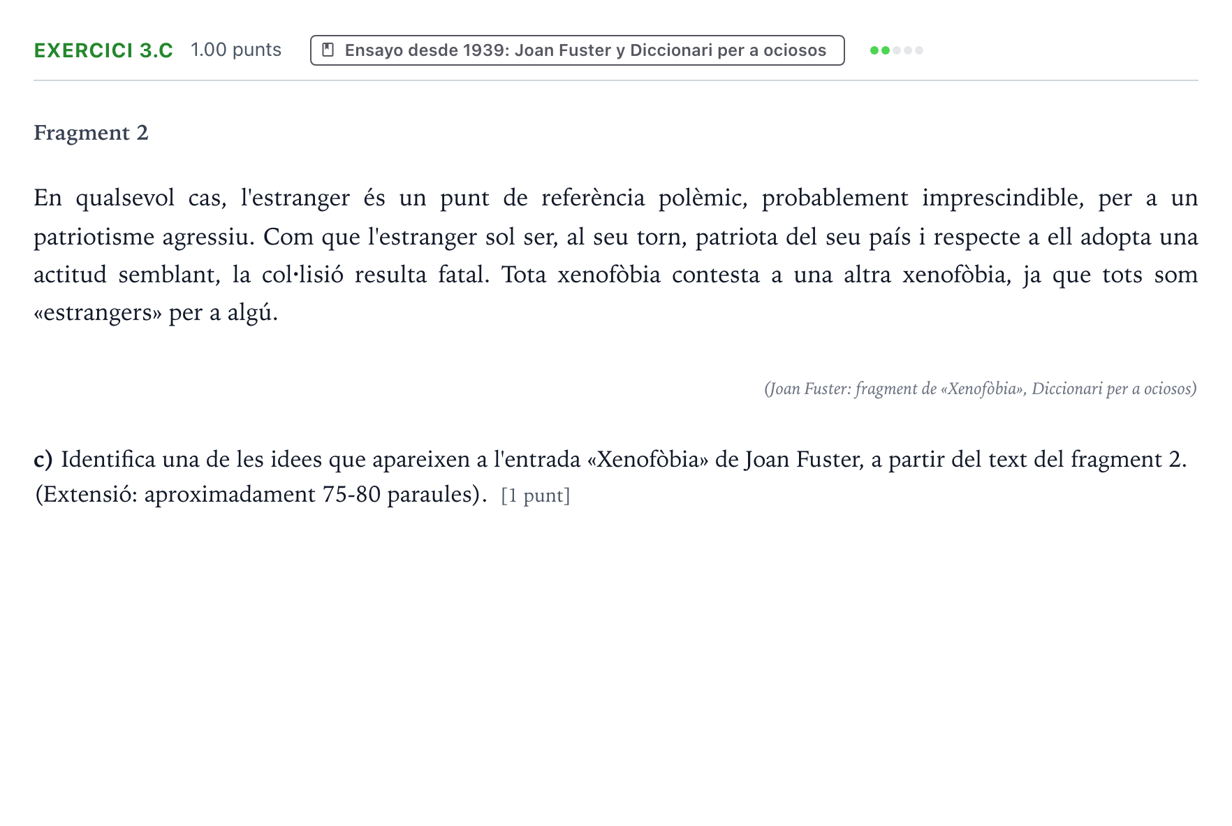 Enunciado: Ejercicio 3.c · Lengua Valenciana y Literatura II PAU Valencia Extraordinaria 2021