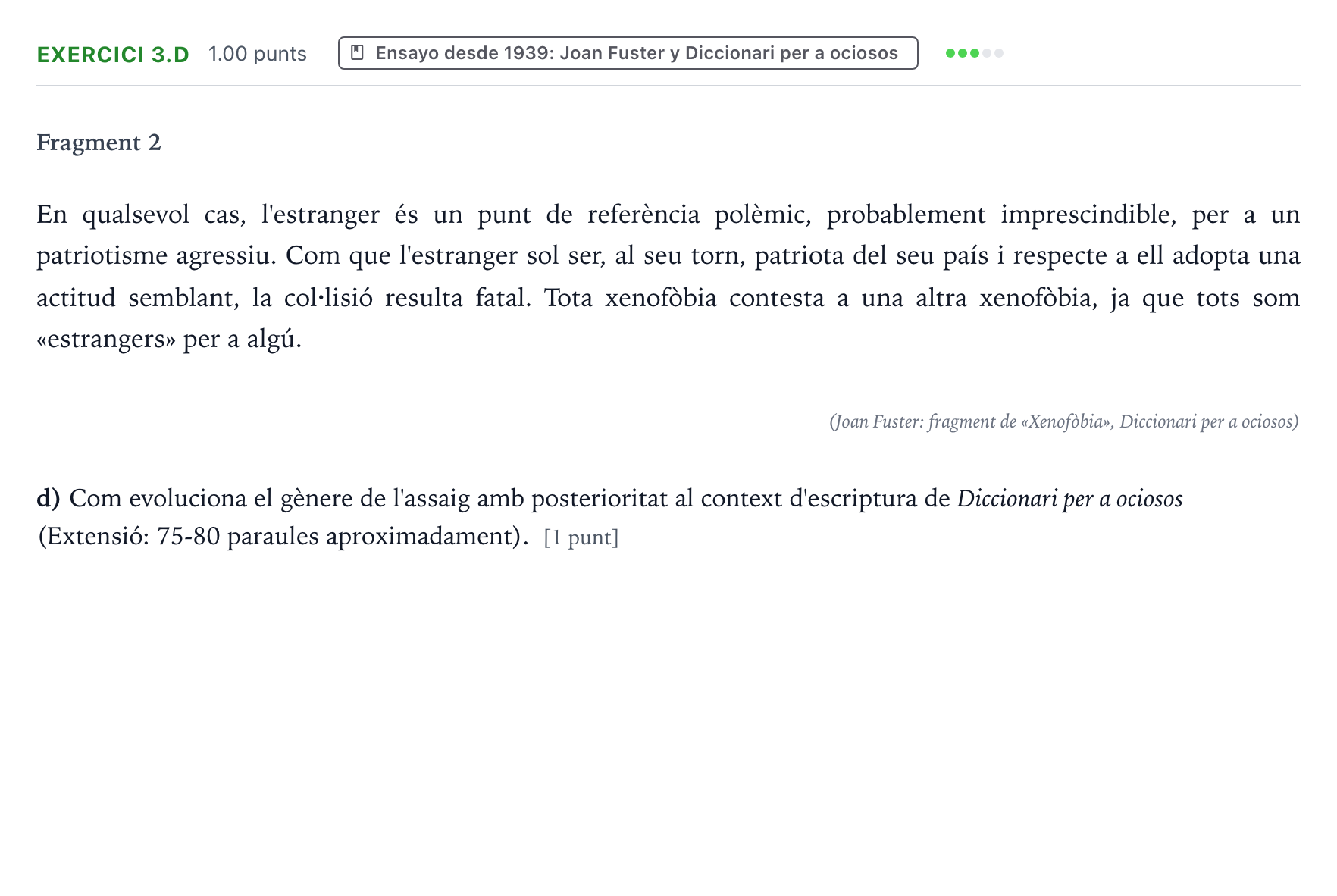 Enunciado: Ejercicio 3.d · Lengua Valenciana y Literatura II PAU Valencia Extraordinaria 2021