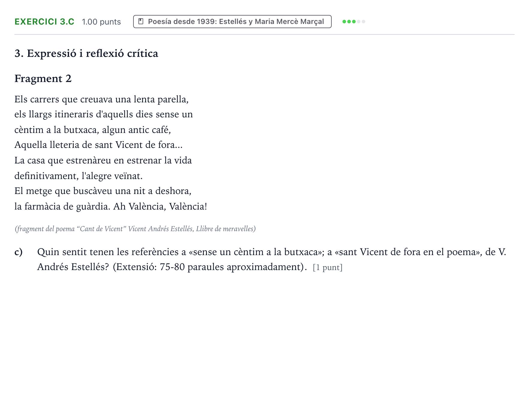 Enunciado: Ejercicio 3.c · Lengua Valenciana y Literatura II PAU Valencia Ordinaria 2021