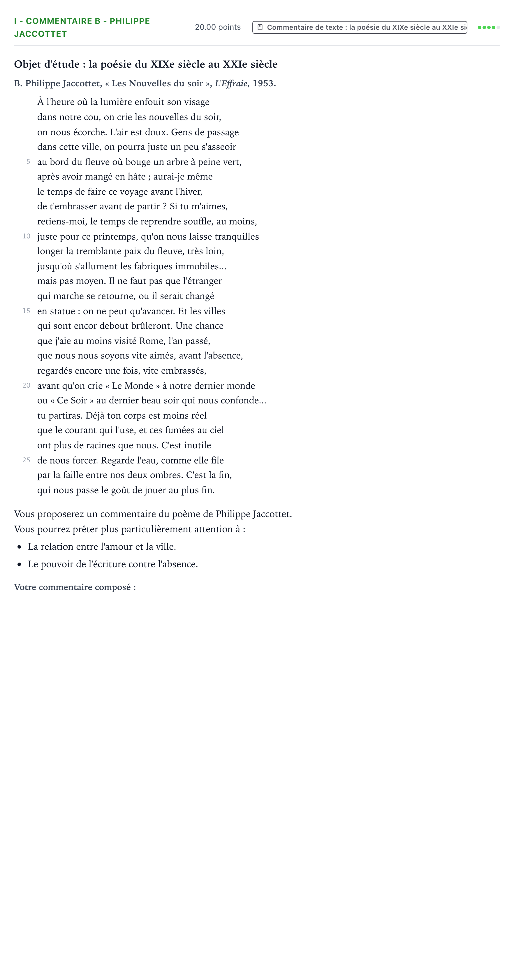 Énoncé: Exercice I - Commentaire B - Philippe Jaccottet · Bac STMG Français Polynésie remplacement 2021