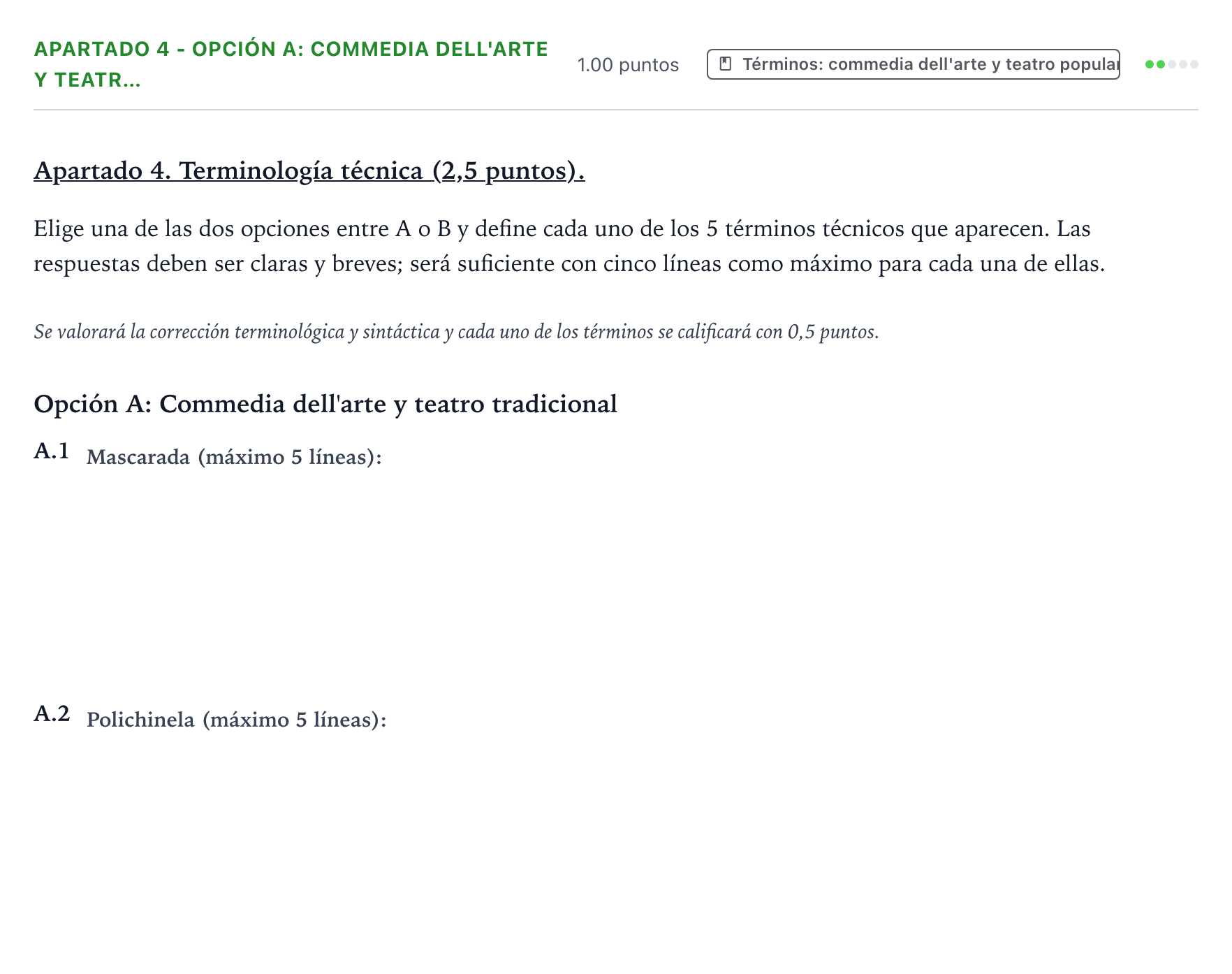 Enunciado: Apartado 4 - Opción A: Commedia dell'arte y teatr… · Artes Escénicas PAU País Vasco Extraordinaria 2026