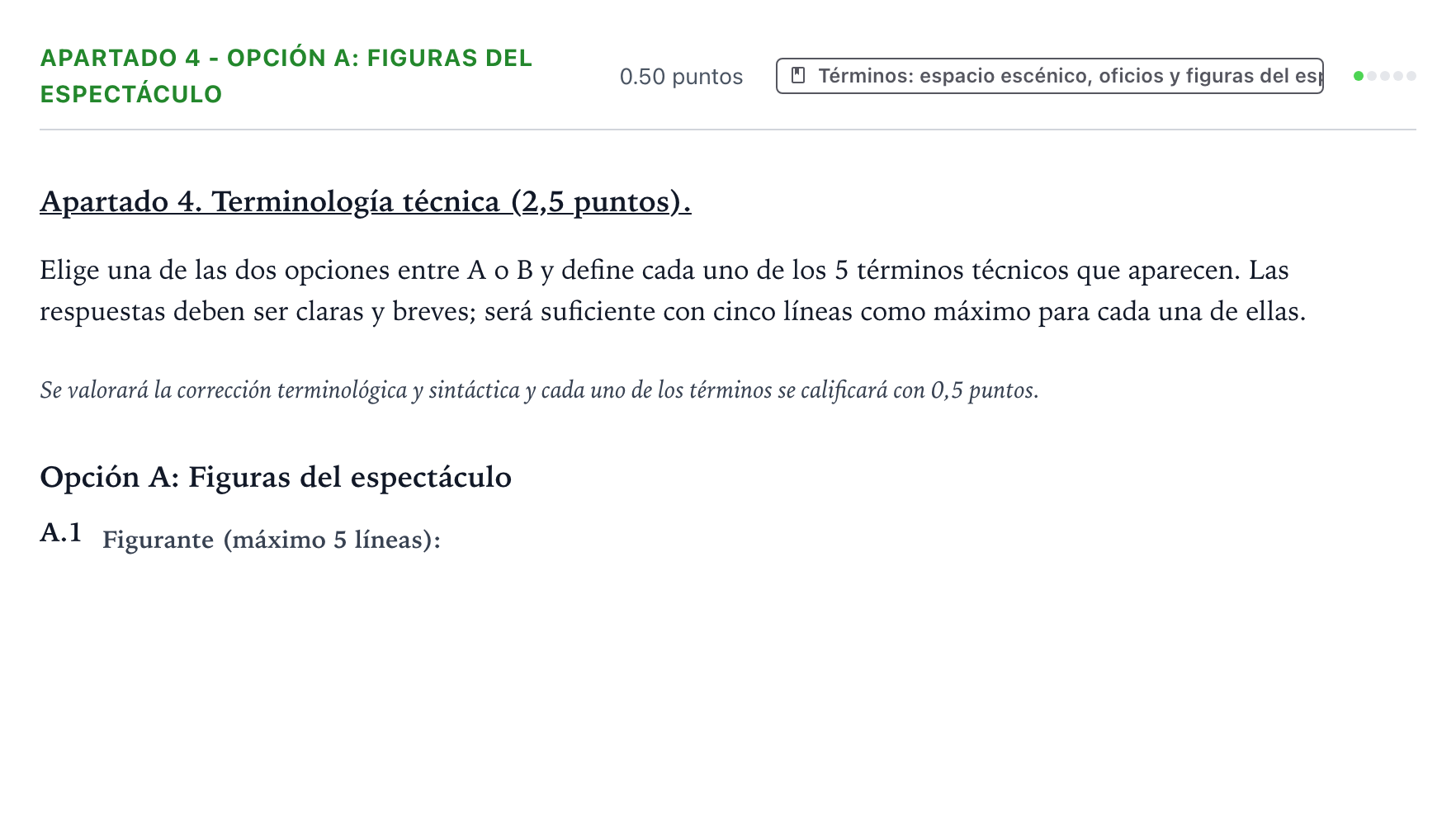 Enunciado: Apartado 4 - Opción A: Figuras del espectáculo · Artes Escénicas PAU País Vasco Extraordinaria 2026
